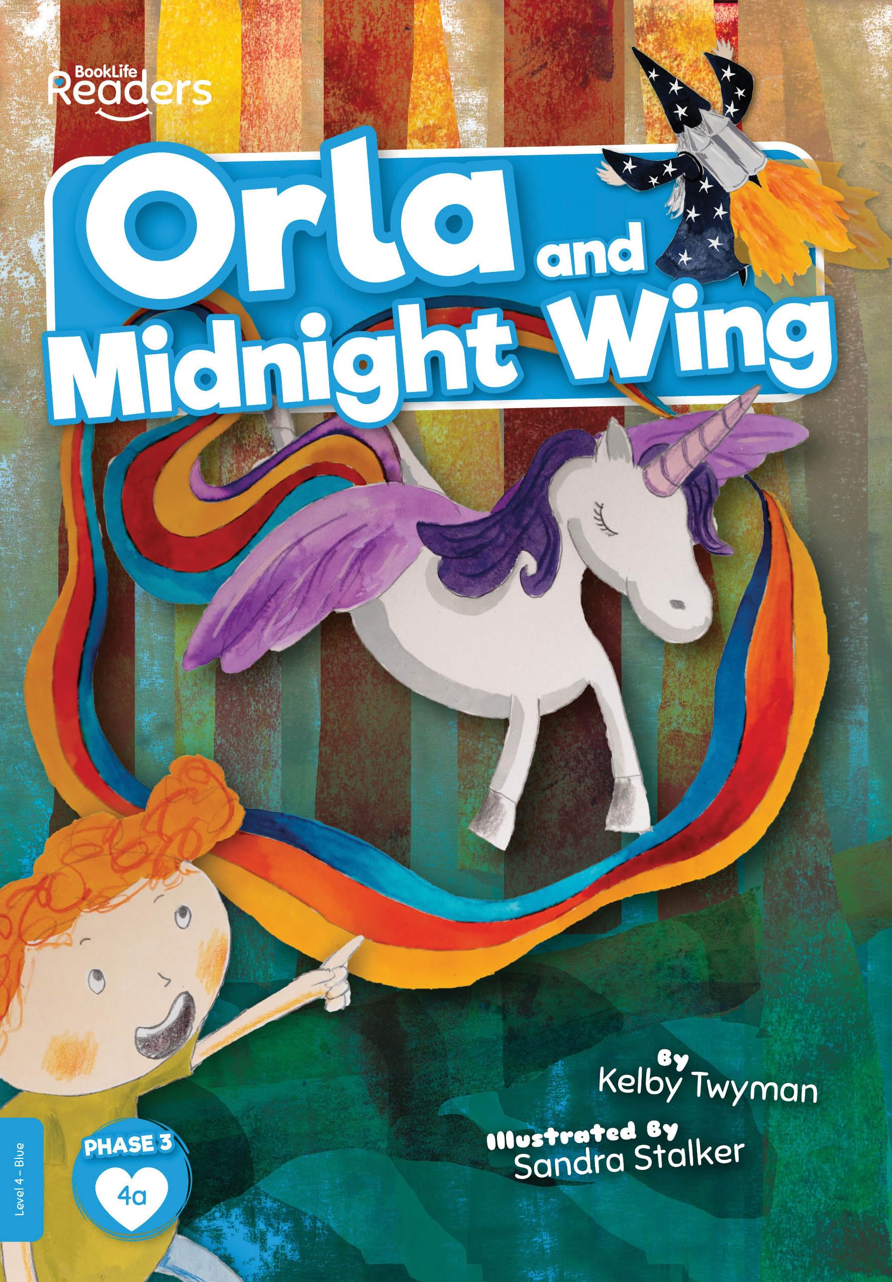 Orla and Midnight Wing (BookLife Readers) Novels & Short Stories