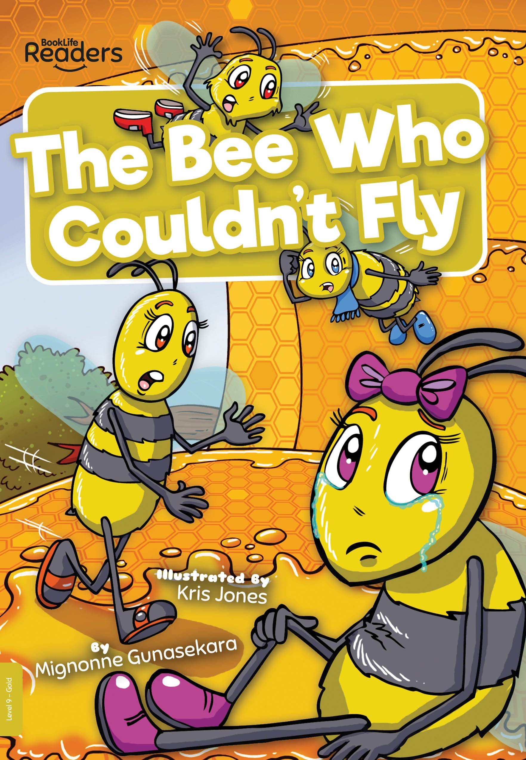 The Bee Who Couldn't Fly (BookLife Readers) Novels & Short Stories