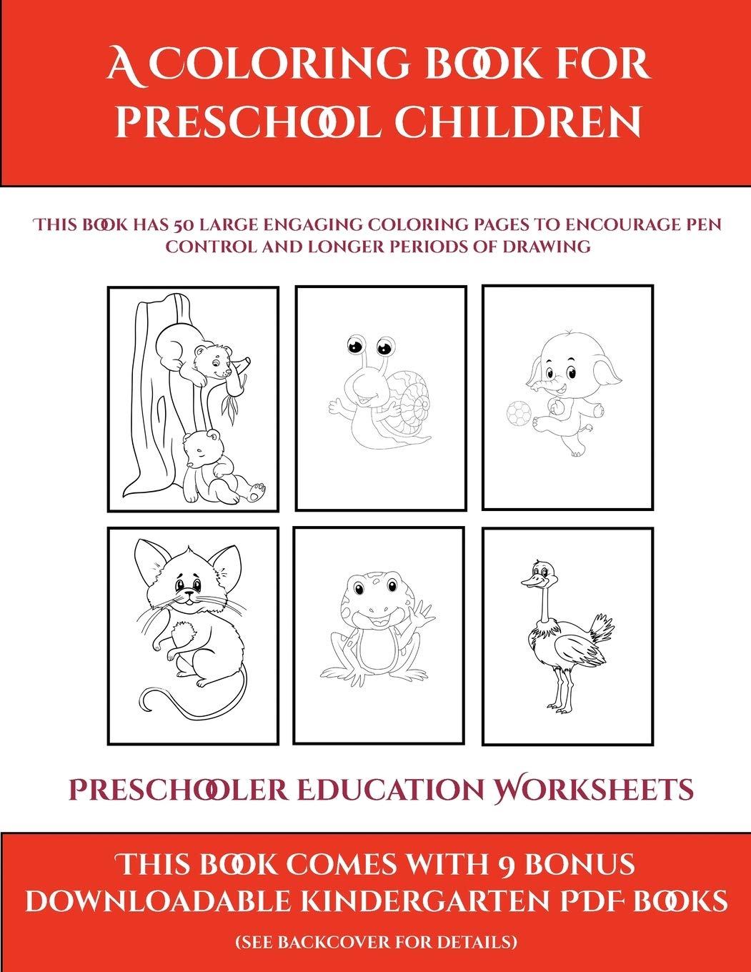 Preschooler Education Worksheets (A Coloring book for Preschool Children): This book has 50 extra-large pictures with thick lines to promote error ... and to encourage longer periods of drawing Study Guides