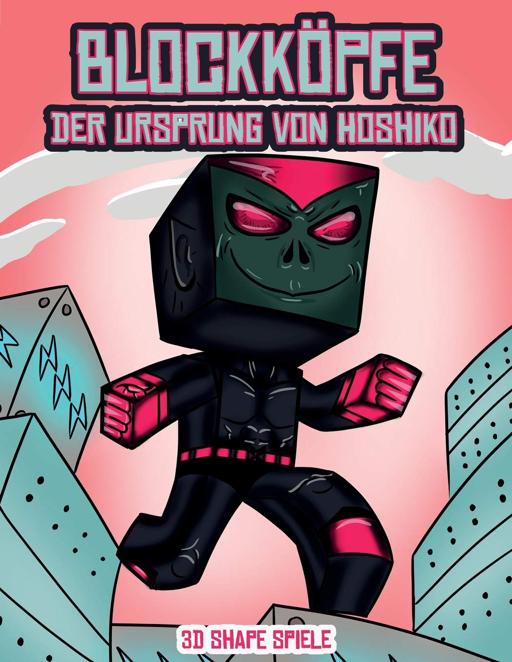 3D Shape Spiele (Blockkoepfe - Der Ursprung von Hoshiko): Dieses Blockkoepfe Papier -Bastelbuch fur Kinder kommt mit 3 speziell ausgewahlten ... 4 zufalligen Charakteren und 1 Schwebeboard Non-fiction