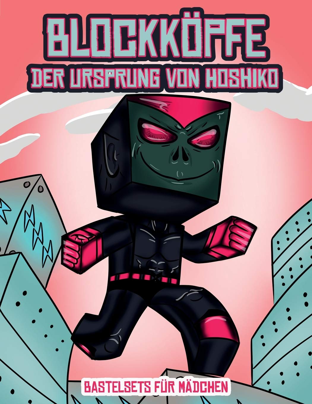 Bastelsets fur Madchen (Blockkoepfe - Der Ursprung von Hoshiko): Dieses Blockkoepfe Papier -Bastelbuch fur Kinder kommt mit 3 speziell ausgewahlten ... 4 zufalligen Charakteren und 1 Schwebeboard Non-fiction