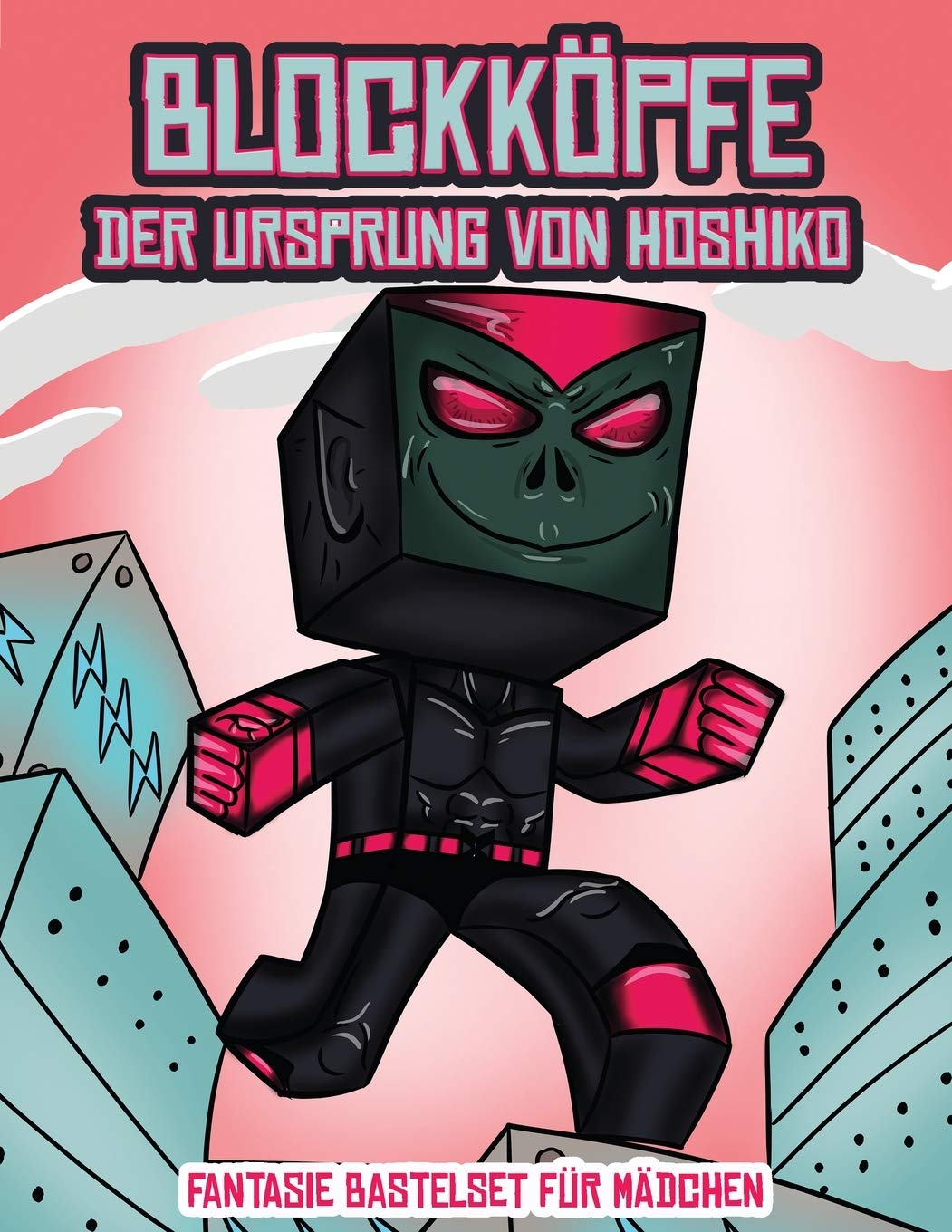 Fantasie Bastelset fur Madchen (Blockkoepfe - Der Ursprung von Hoshiko): Dieses Blockkoepfe Papier -Bastelbuch fur Kinder kommt mit 3 speziell ... 4 zufalligen Charakteren und 1 Schwebeboard Non-fiction