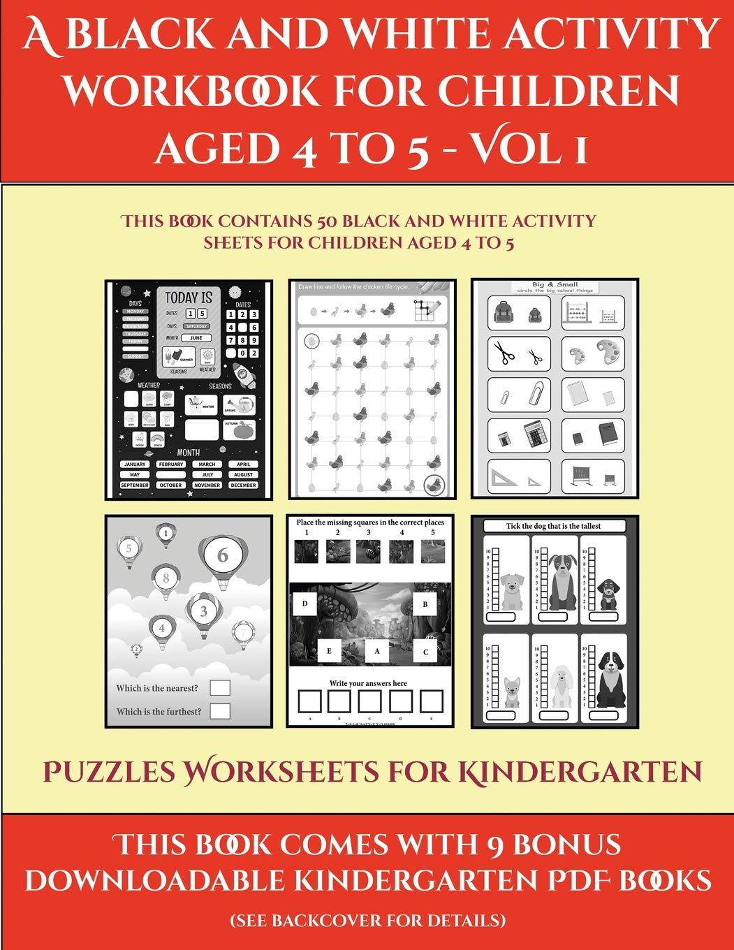 Puzzles Worksheets for Kindergarten (A black and white activity workbook for children aged 4 to 5 - Vol 1): This book contains 50 black and white acti General education