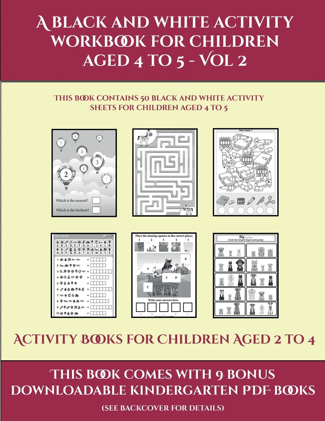 Activity Books for Children Aged 2 to 4 (A black and white activity workbook for children aged 4 to 5 - Vol 2): This book contains 50 black and white activity sheets for children aged 4 to 5 Tiptoi & Games