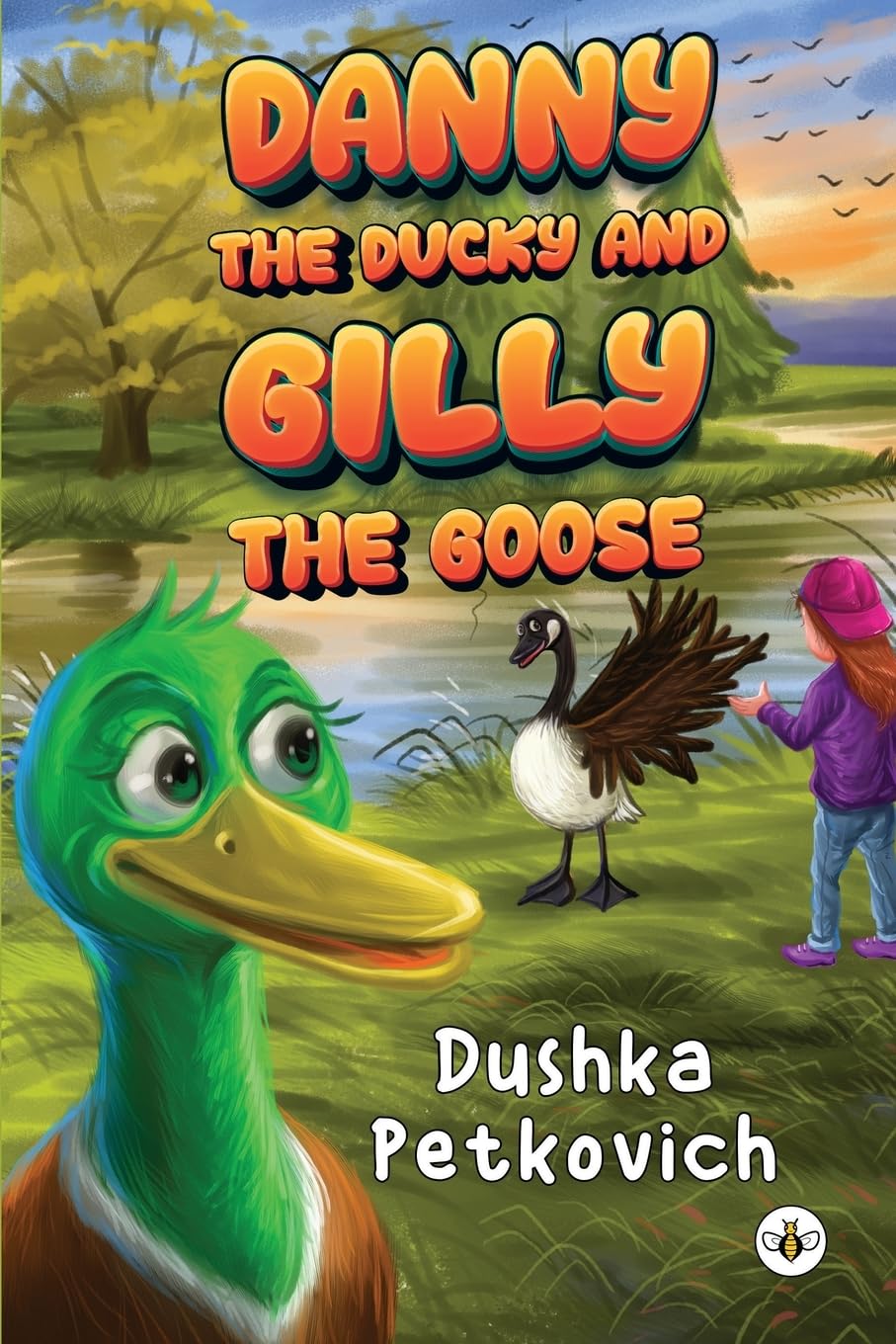 Danny the Ducky and Gilly the Goose Non-fiction