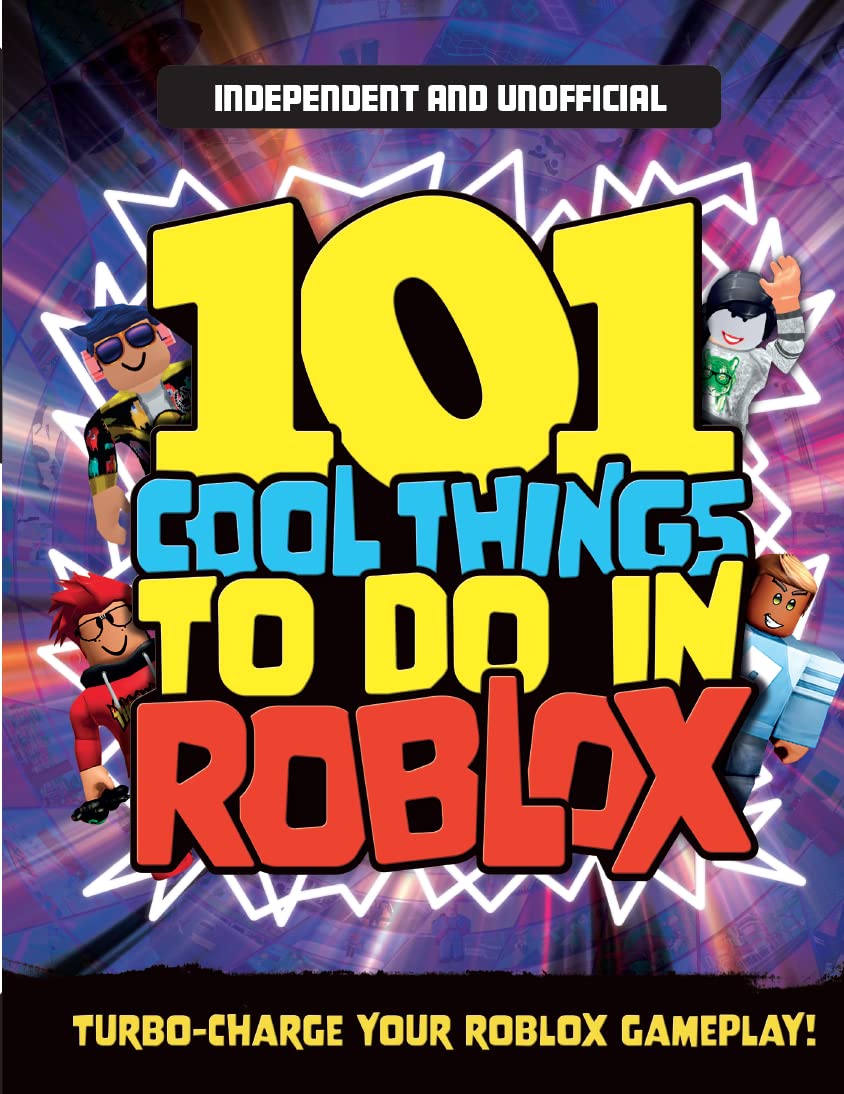 101 Cool Things to Do in Roblox: Packed Full of Pro Tricks, Tips and Secrets for the Best Roblox Games! Tiptoi & Games