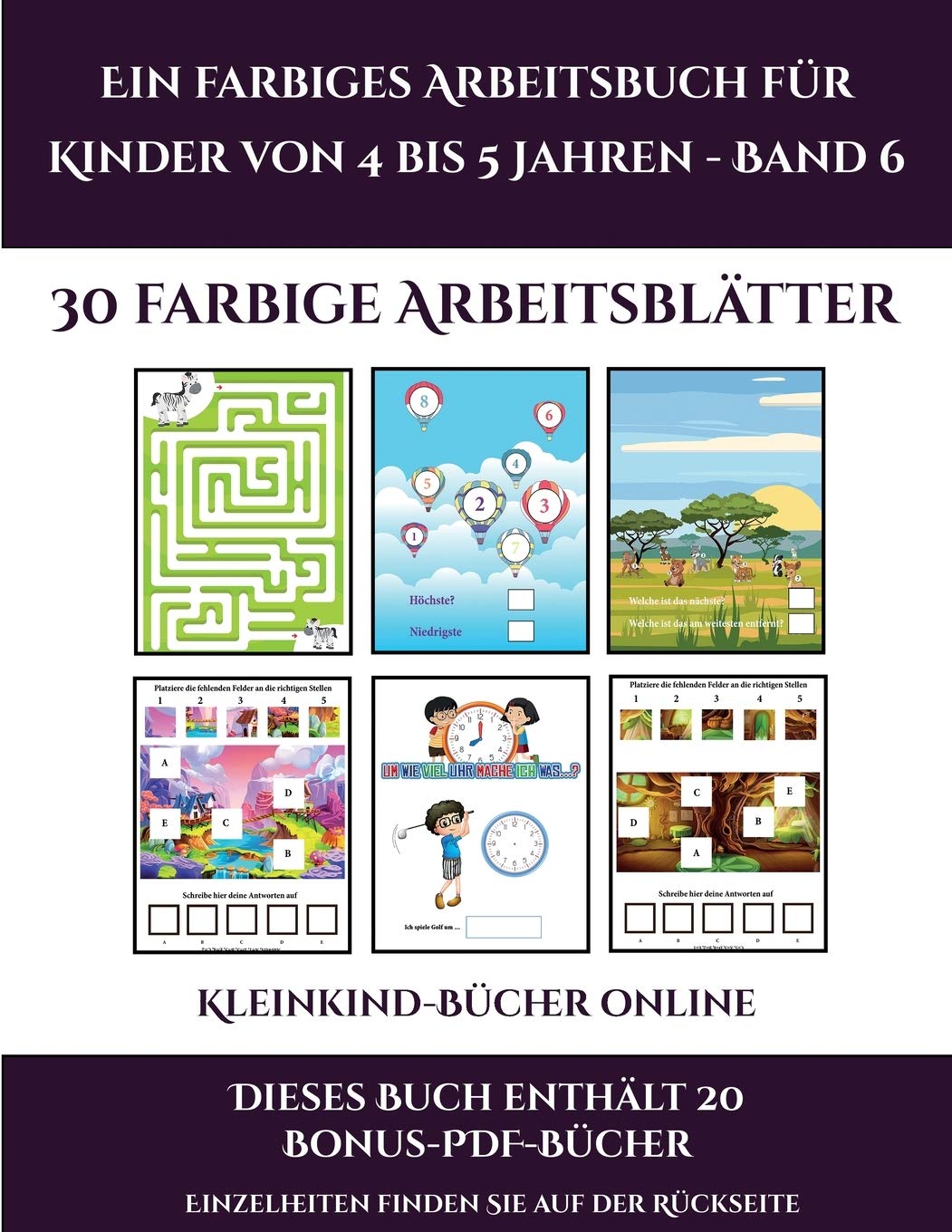 Kleinkind-Bucher online (Ein farbiges Arbeitsbuch fur Kinder von 4 bis 5 Jahren - Band 6): 30 farbige Arbeitsblatter. Der Preis dieses Buches ... Reihe kostenlos im PDF-Format herunterzuladen Tiptoi & Games