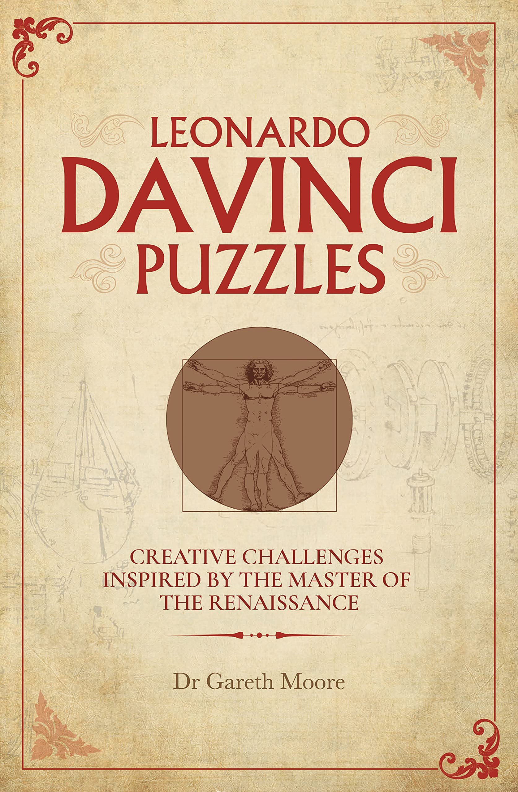 Leonardo da Vinci Puzzles: Creative Challenges Inspired by the Master of the Renaissance (Arcturus Classic Conundrums) Leisure & Fun