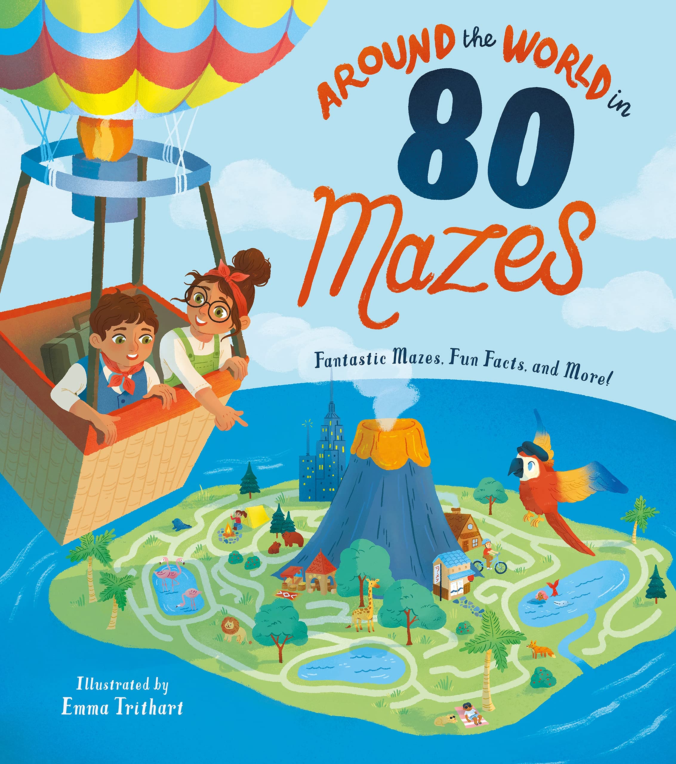 Around the World in 80 Mazes: Fantastic Mazes, Fun Facts, and More! Non-fiction