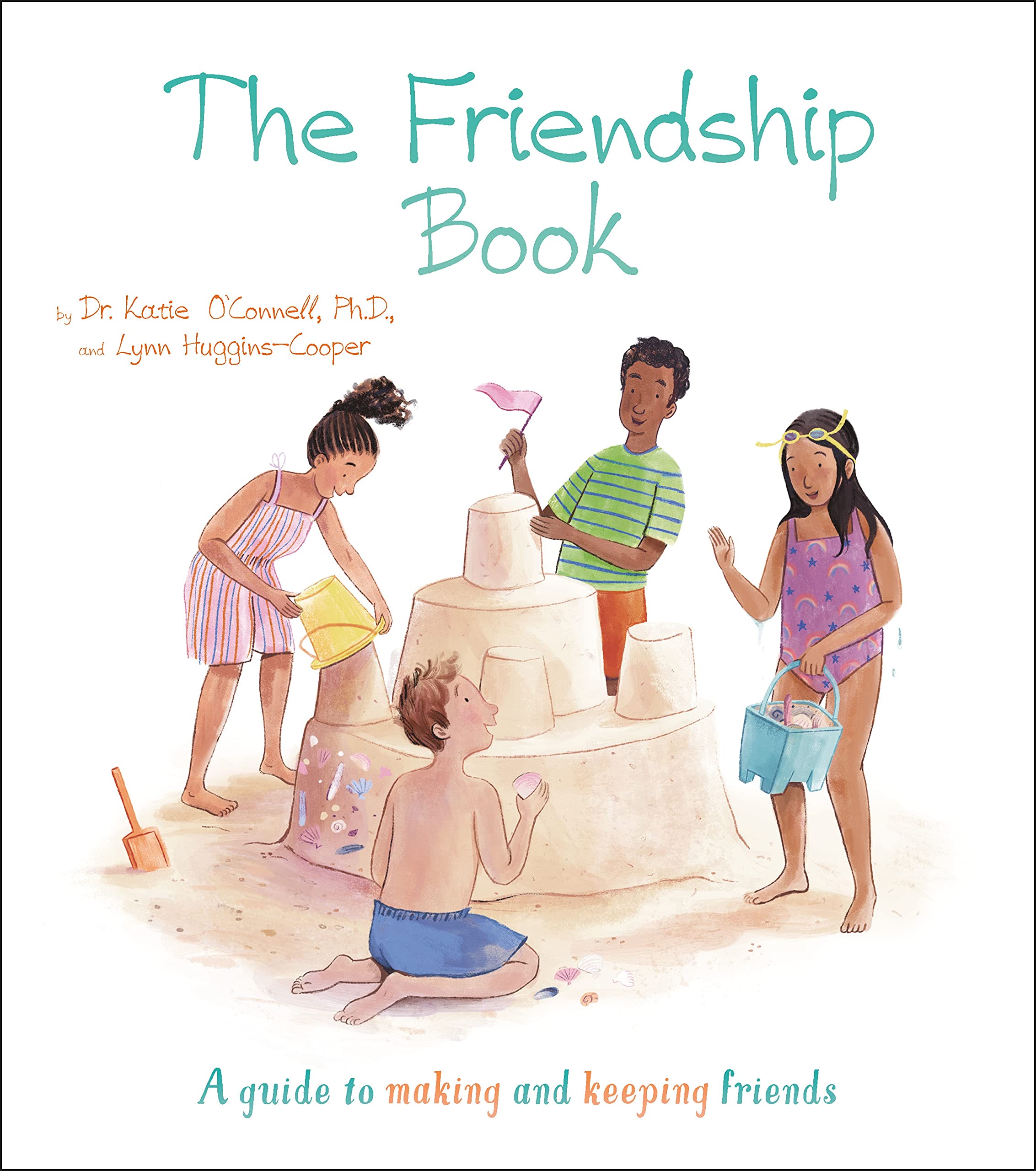 The Friendship Book: A Guide to Making and Keeping Friends (Thoughts and Feelings) Non-fiction
