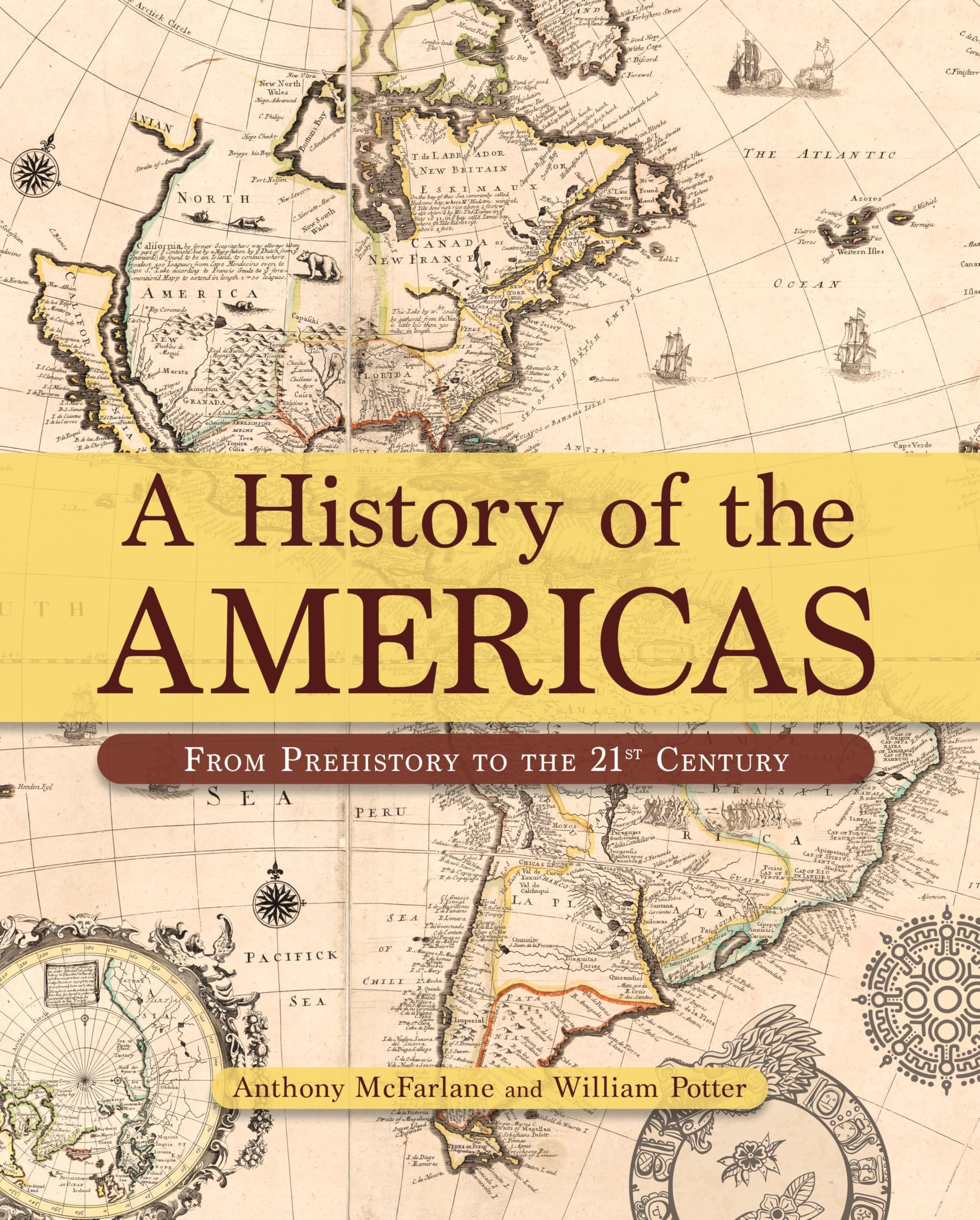 A History of the Americas: From Prehistory to the 21st Century Politics & History