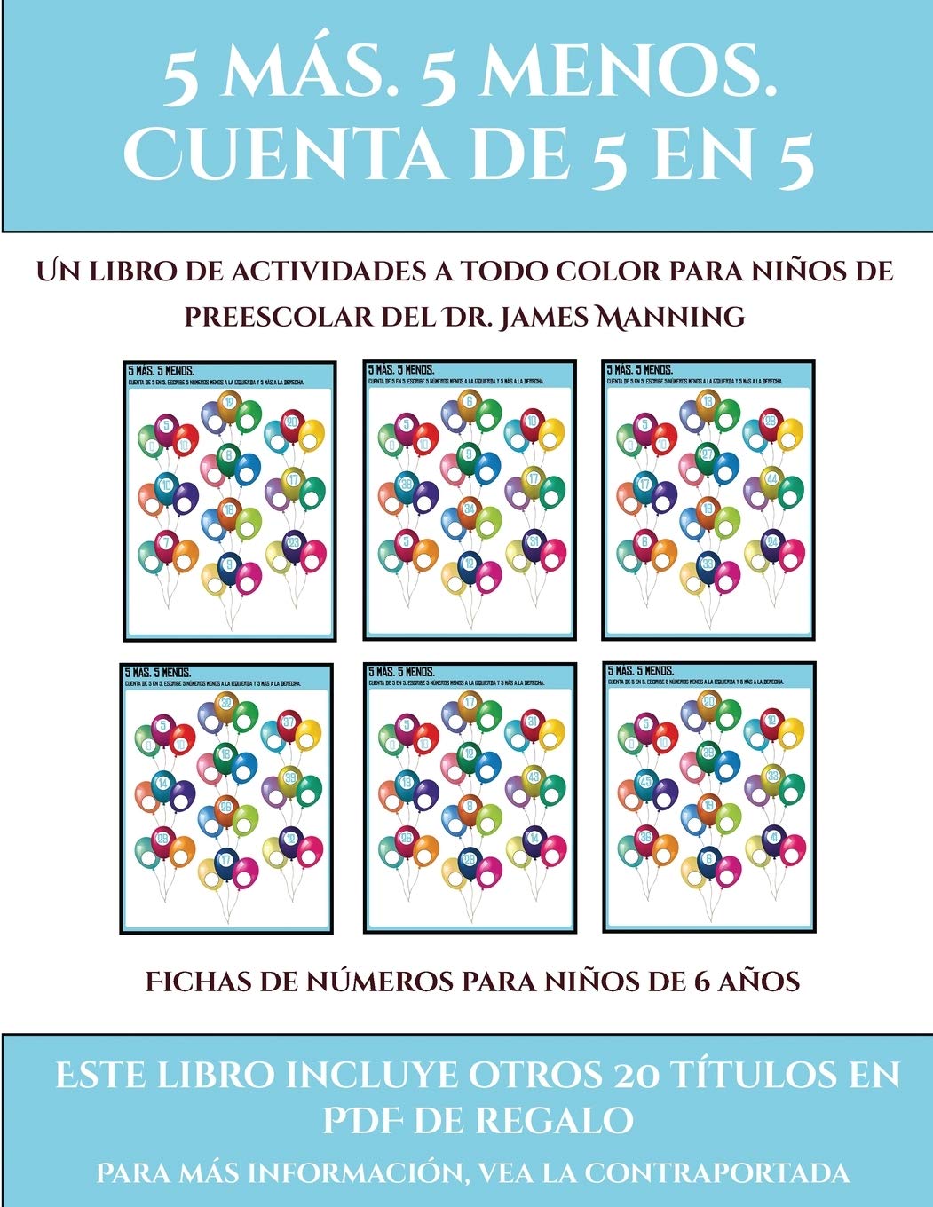 Fichas de números para niños de 6 años (Fichas educativas para niños): Este libro contiene 30 fichas con actividades a todo color para niños de 5 a 6 años Study Guides