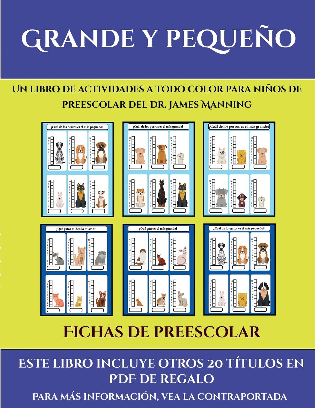 Fichas de preescolar (Grande y pequeño): Este libro contiene 30 fichas con actividades a todo color para niños de 4 a 5 años Study Guides