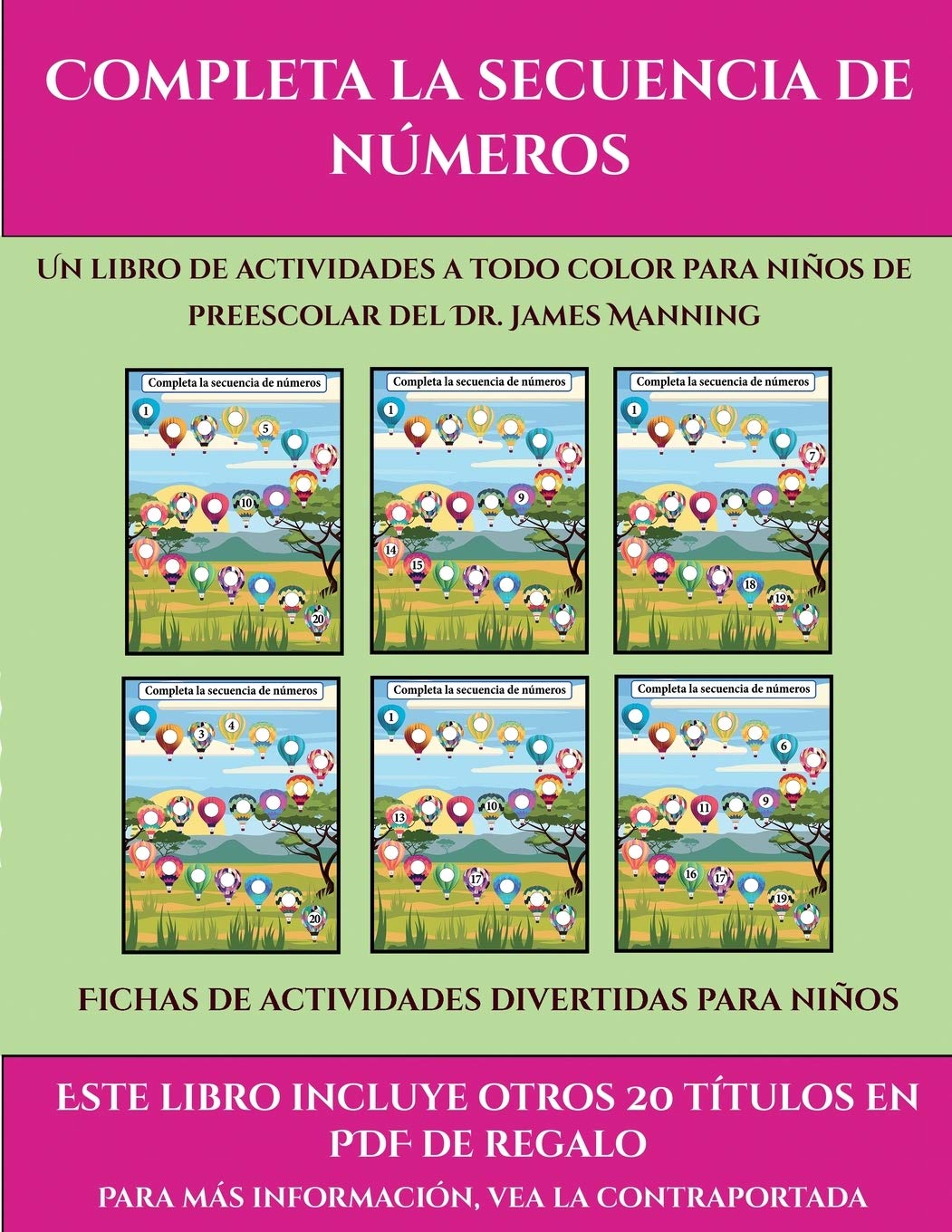 Fichas de actividades divertidas para niños (Completa la secuencia de números): Este libro contiene 30 fichas con actividades a todo color para niños de 4 a 5 años Study Guides
