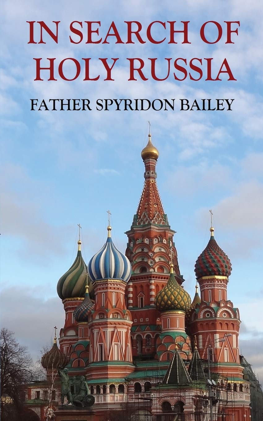 IN SEARCH OF HOLY RUSSIA Religion & Esotericism