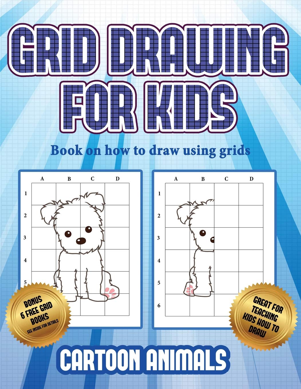 Book on how to draw using grids (Learn to draw cartoon animals): This book teaches kids how to draw cartoon animals using grids Non-fiction
