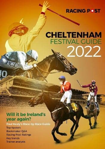 Racing Post Cheltenham Festival Guide 2022 Leisure & Fun