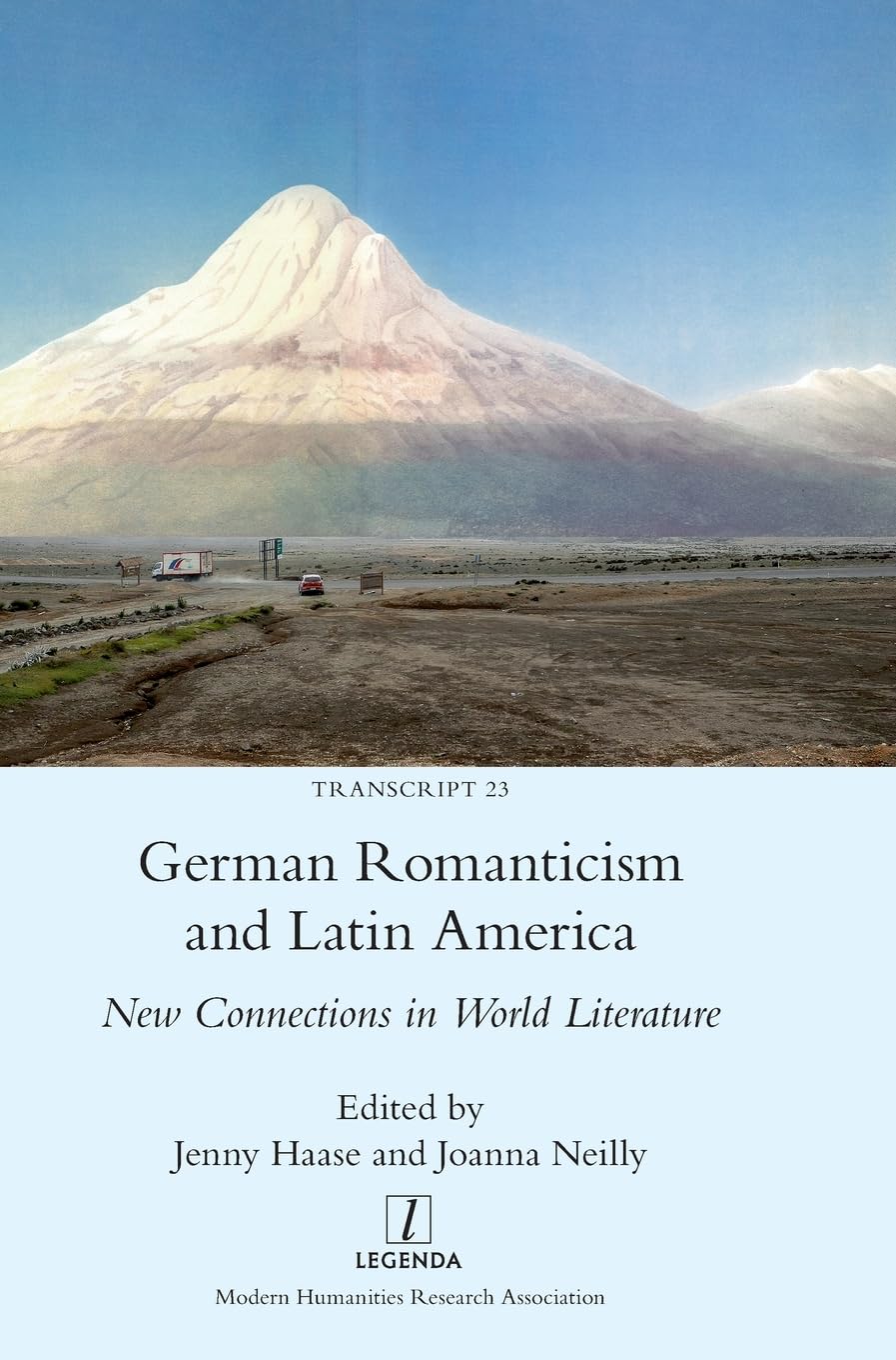 German Romanticism and Latin America Contemporary literature