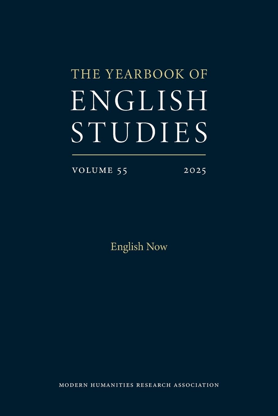 English Now (Yearbook of English Studies 55) Contemporary literature