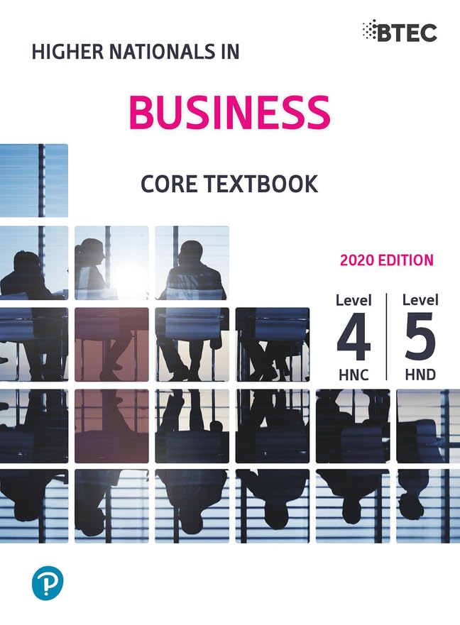 Higher Nationals in Business: Core Textbook (3e)/Level 4 HNC | Level 5 HND: Higher Nationals BTEC Business, Finance & Career