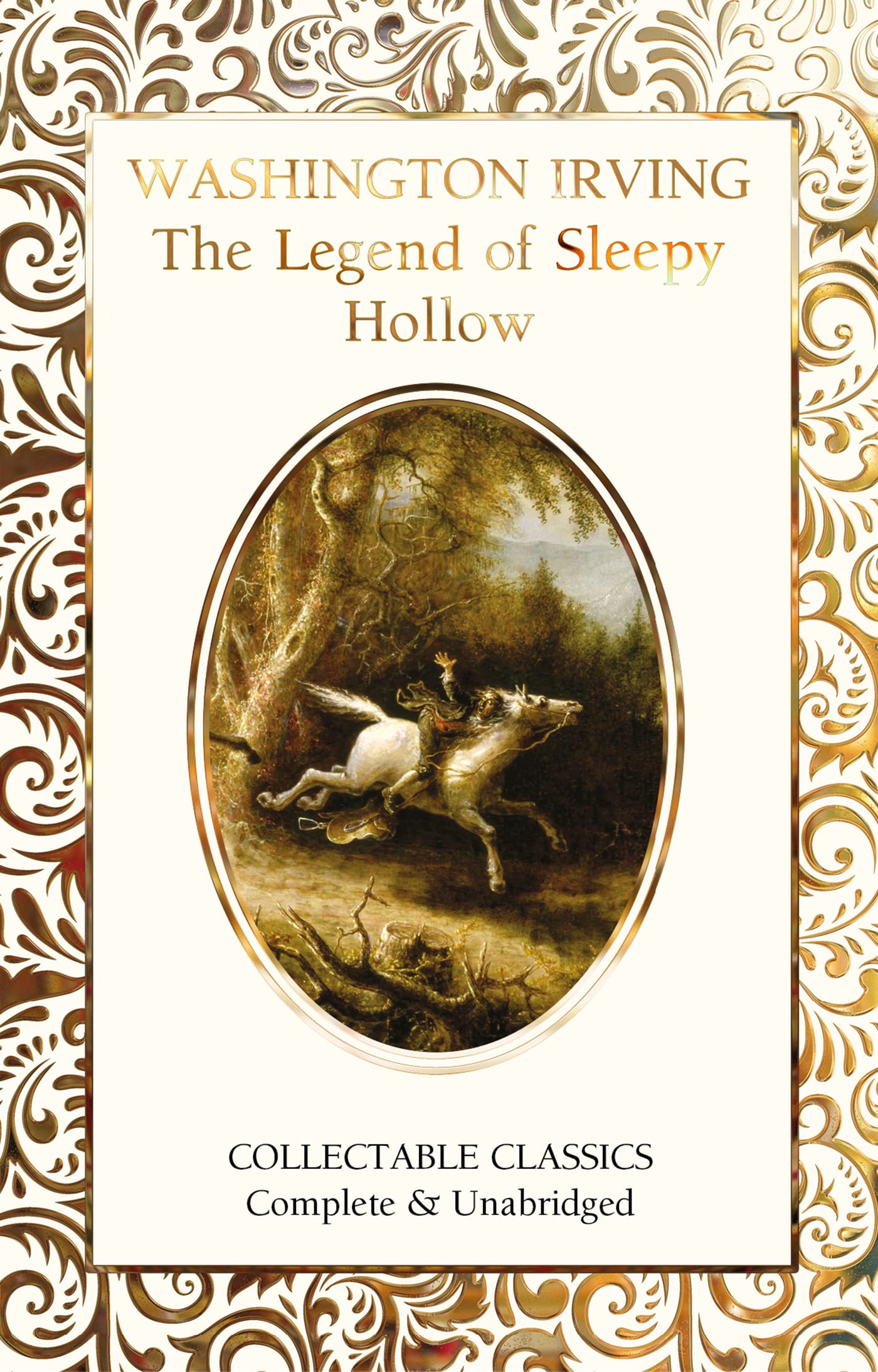 The Legend of Sleepy Hollow & Other Tales (Flame Tree Collectable Classics) Essays & Short Stories