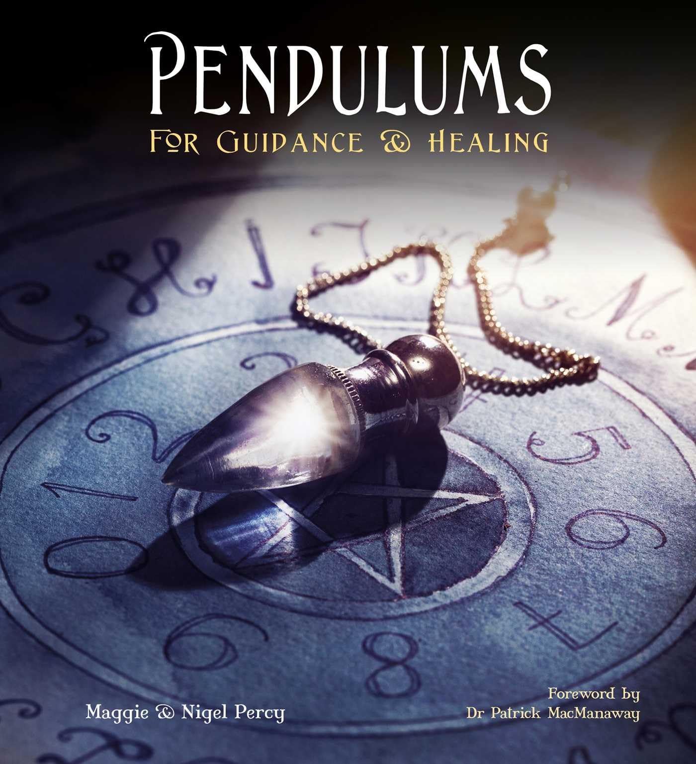 Pendulums: For Guidance & Healing Health, Nutrition & Fitness