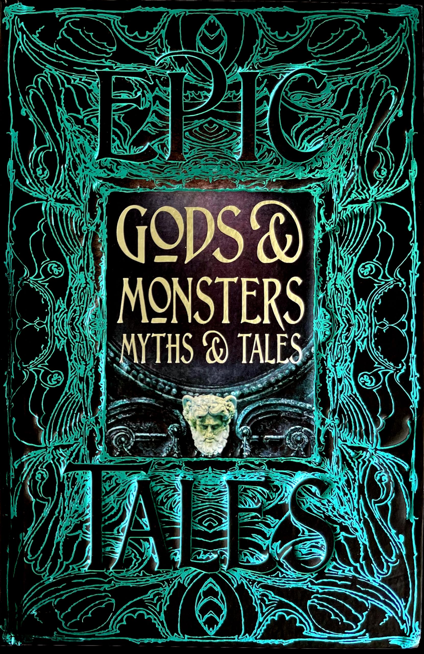 Gods & Monsters Myths & Tales: Epic Tales Social Sciences
