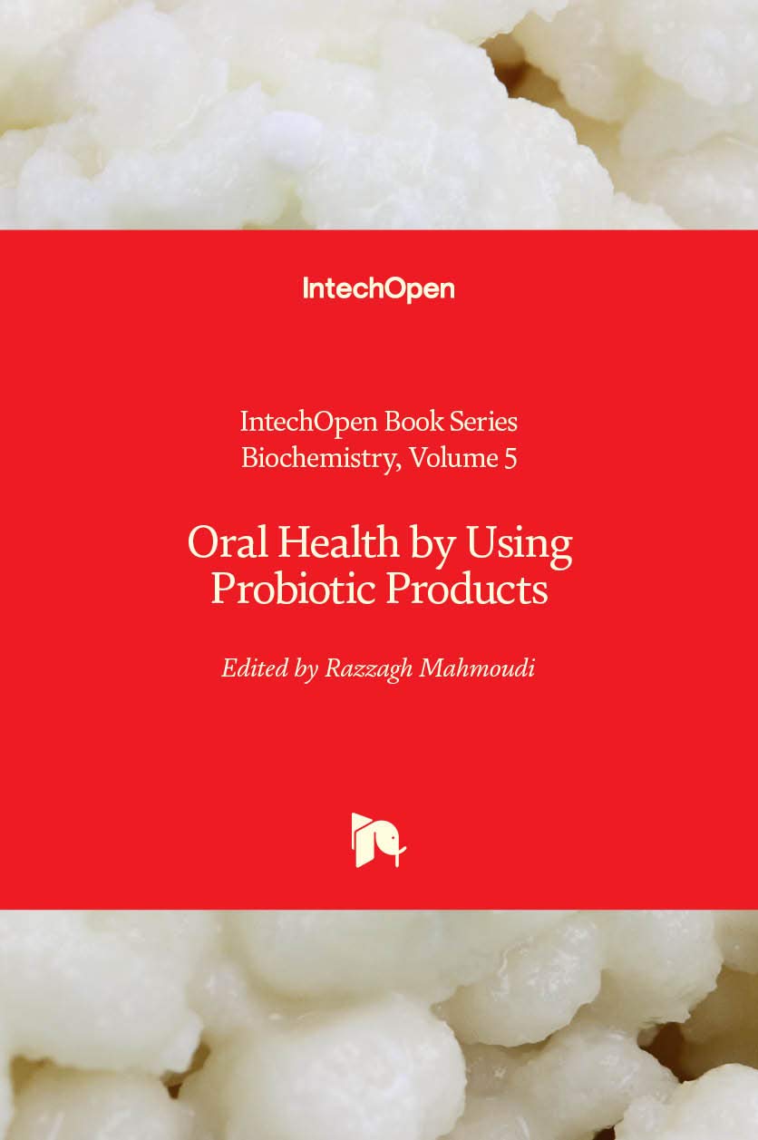 Oral Health by Using Probiotic Products Medicine