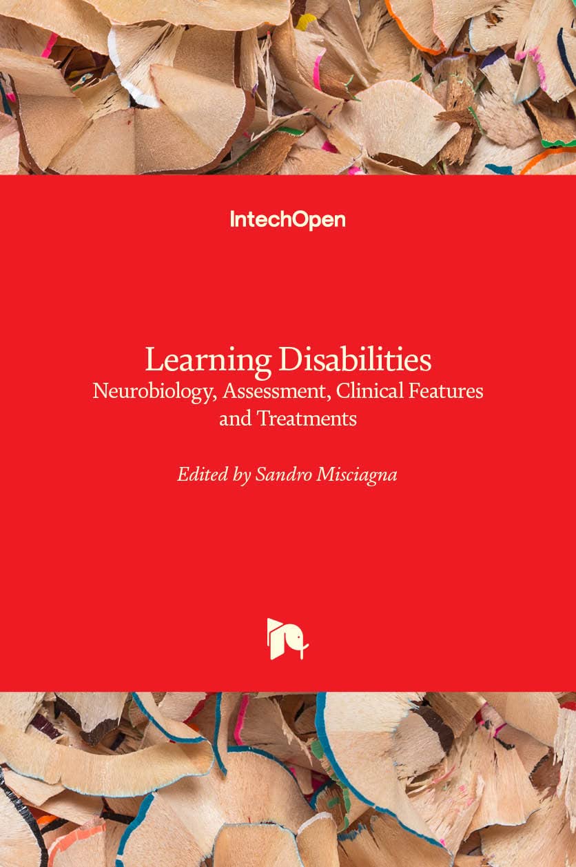 Learning Disabilities: Neurobiology, Assessment, Clinical Features and Treatments Education & Training