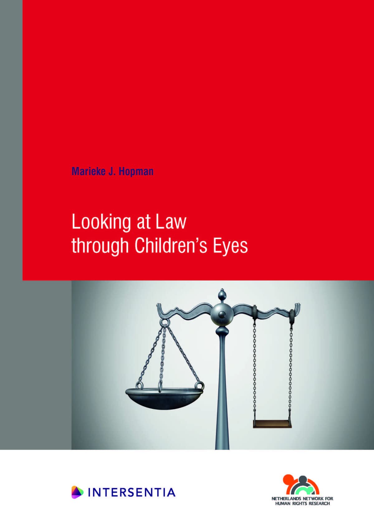 Hopman, M: Looking at Law through Children's Eyes Law