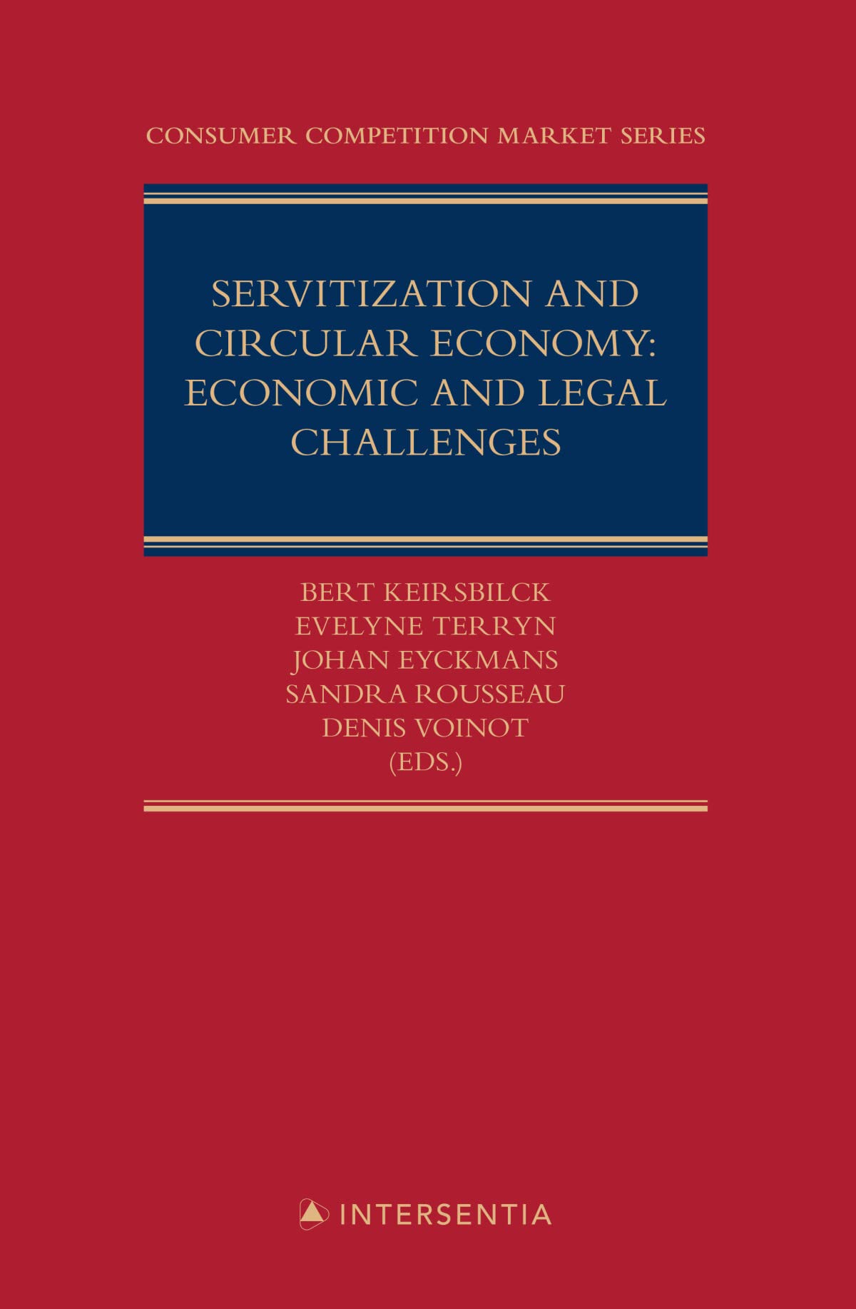 Servitization and Circular Economy: Economic and Legal Challenges book