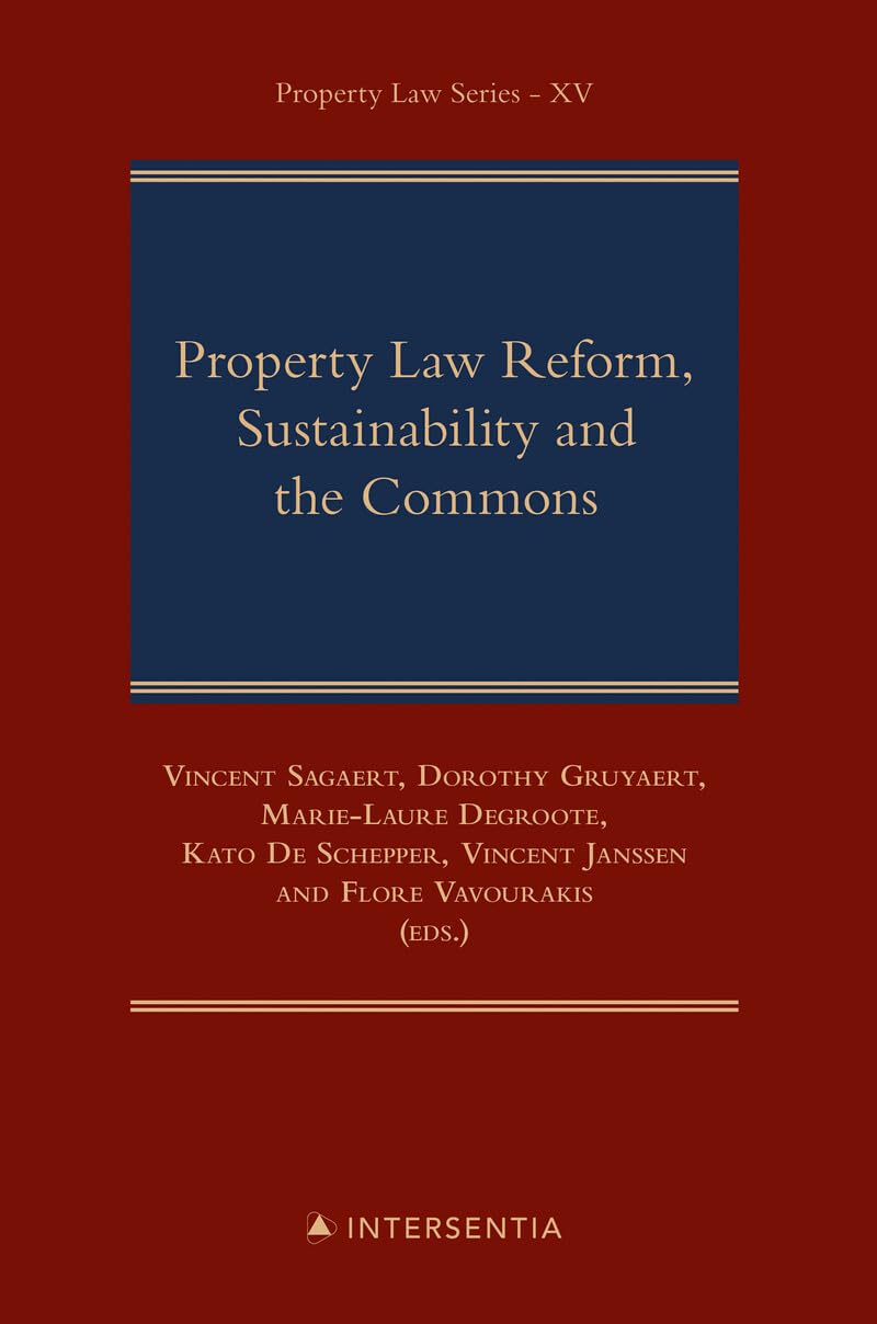 Property Law Reform, Sustainability and the Commons book