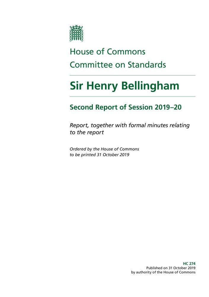 Standards Committee 2nd Report. Sir Henry Bellingham Volume 1. Report (House of Commons Paper) HC 274 Books