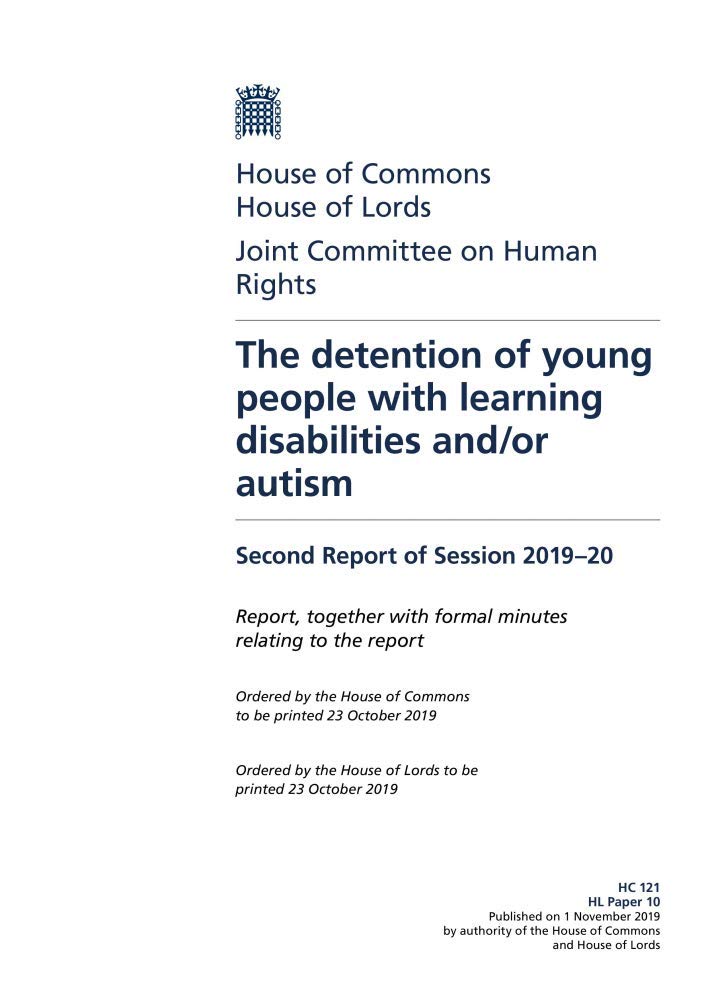 Human Rights Joint Committee 2nd Report. The detention of young people with learning disabilities and/or autism Volume 1. Report (House of Commons Paper) HC 121 Books