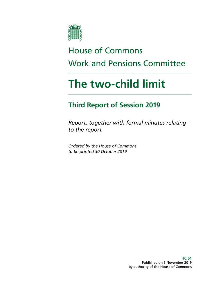 Work and Pensions Committee 3rd Report. The two-child limit Volume 1. Report (House of Commons Paper) HC 51 Books