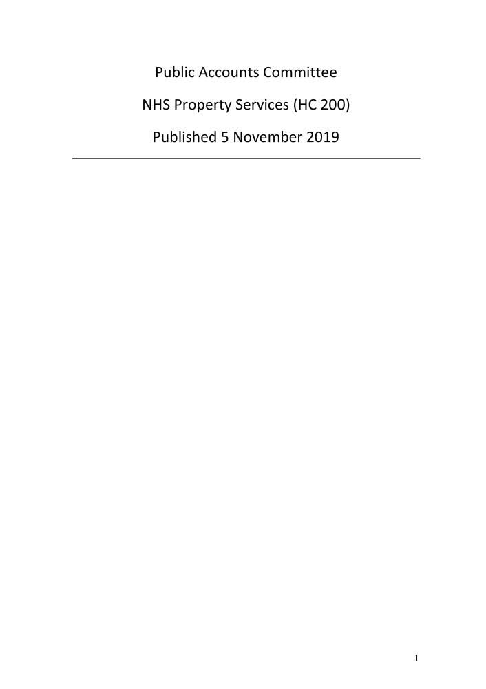 Public Accounts Committee 1st Report. NHS Property Services (House of Commons Paper) HC 200 Books