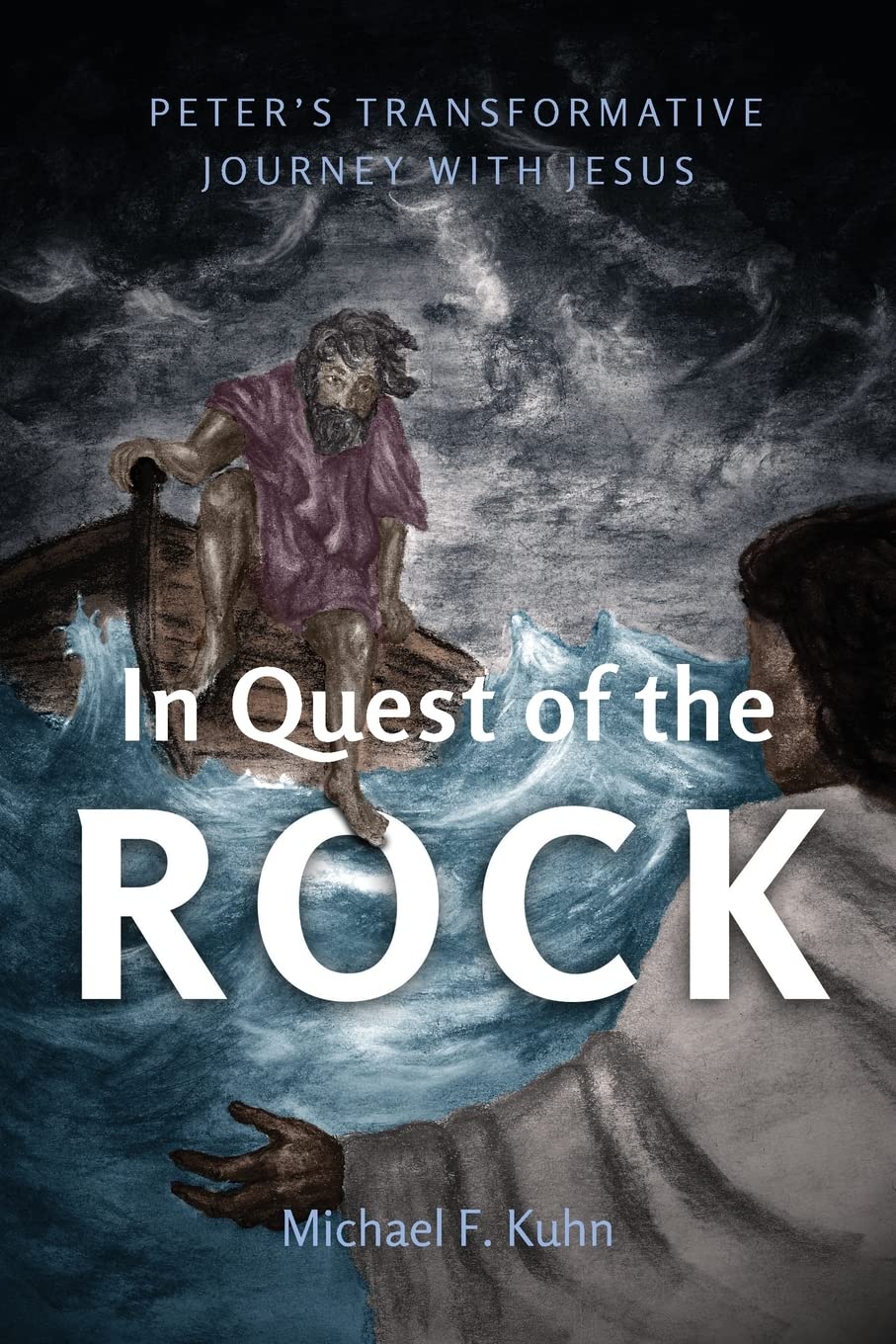 In Quest of the Rock: Peter's Transformative Journey with Jesus Religion & Esotericism