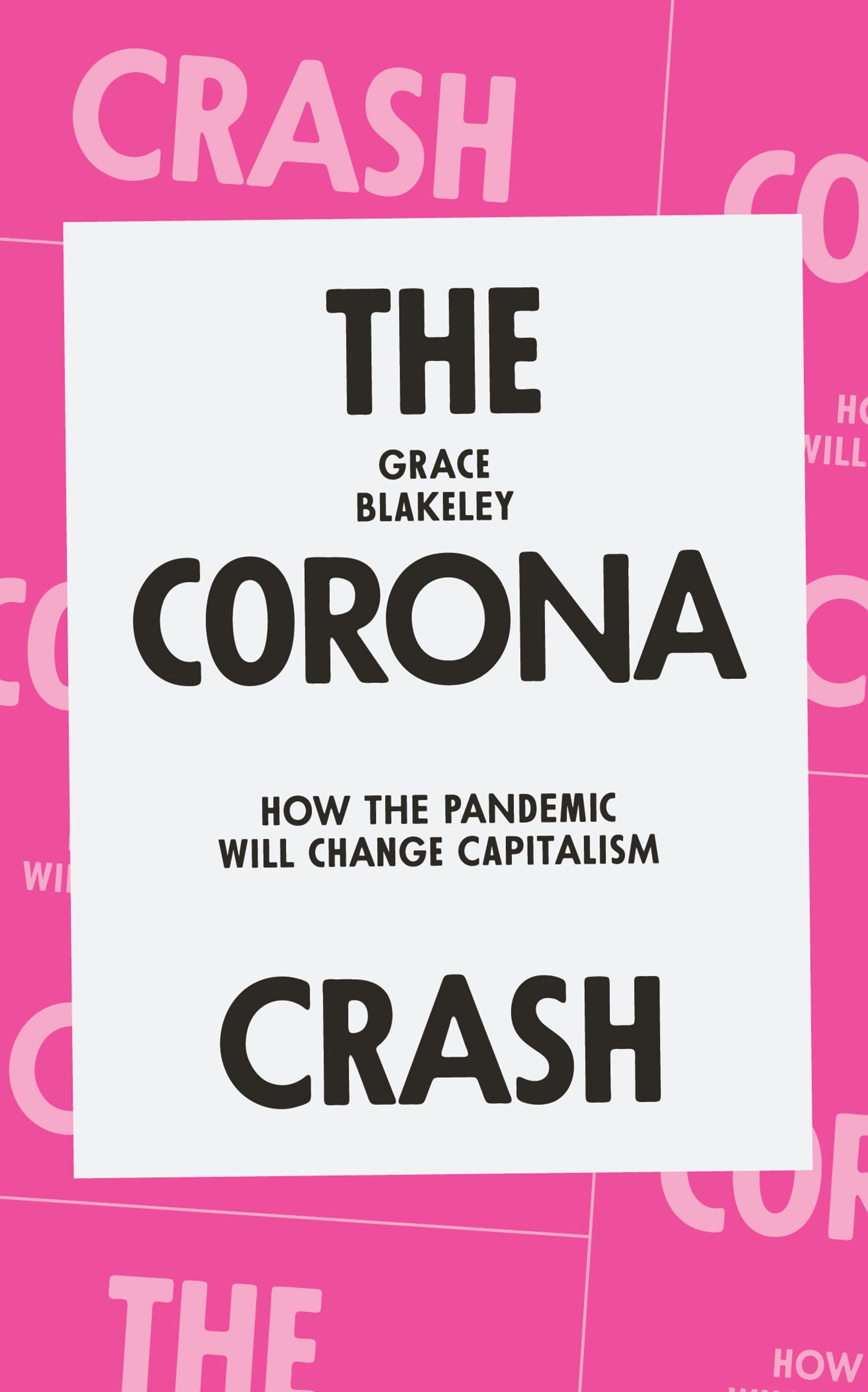 The Corona Crash Medicine