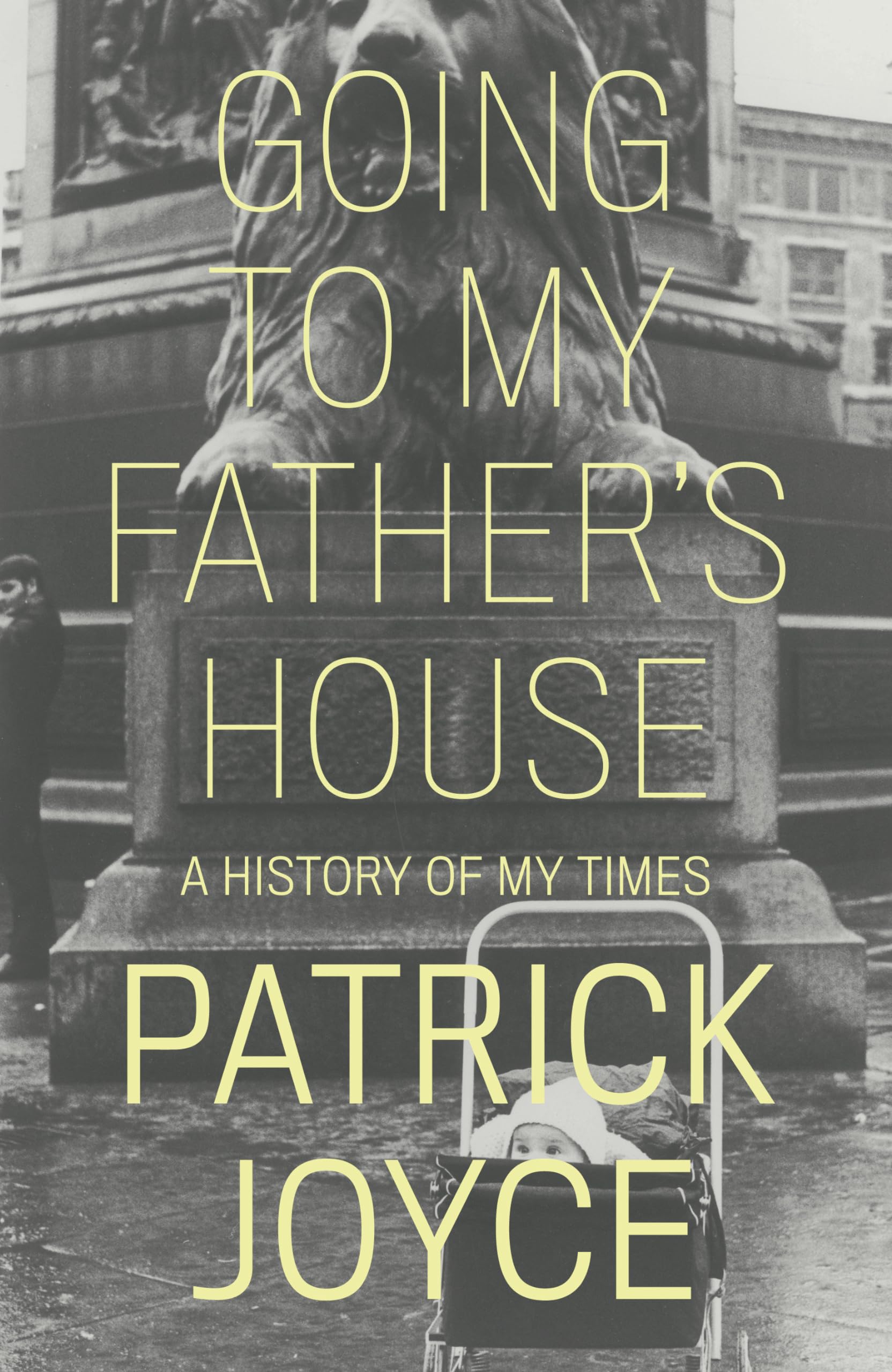 Going to My Father's House: A History of My Times book
