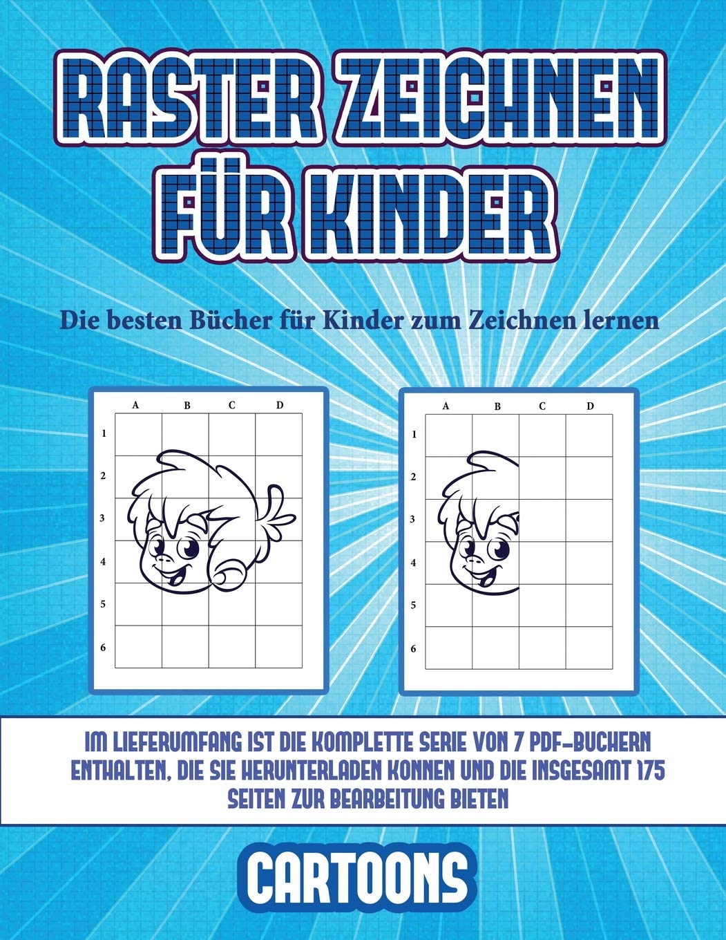 Die besten Bücher für Kinder zum Zeichnen lernen (Raster zeichnen für Kinder - Cartoons): Dieses Buch bringt Kindern bei, wie man Comic-Tiere mit Hilfe von Rastern zeichnet Non-fiction
