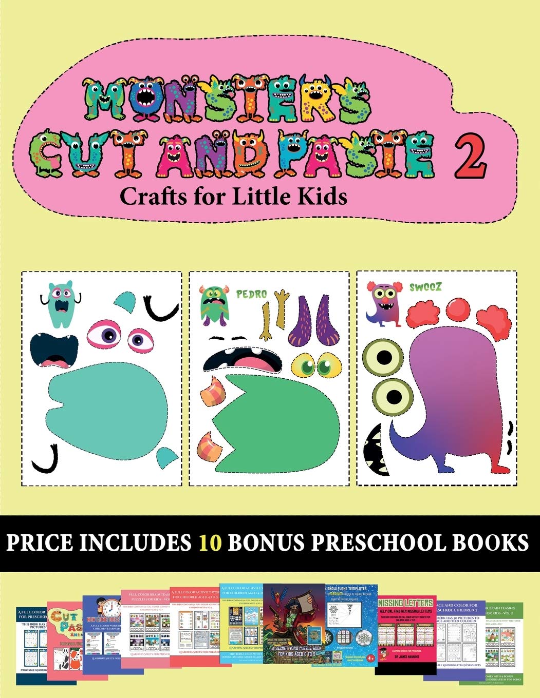 Crafts for Little Kids (20 full-color kindergarten cut and paste activity sheets - Monsters 2): This book comes with collection of downloadable PDF ... control, develop visuo-spatial skills, and t Tiptoi & Games