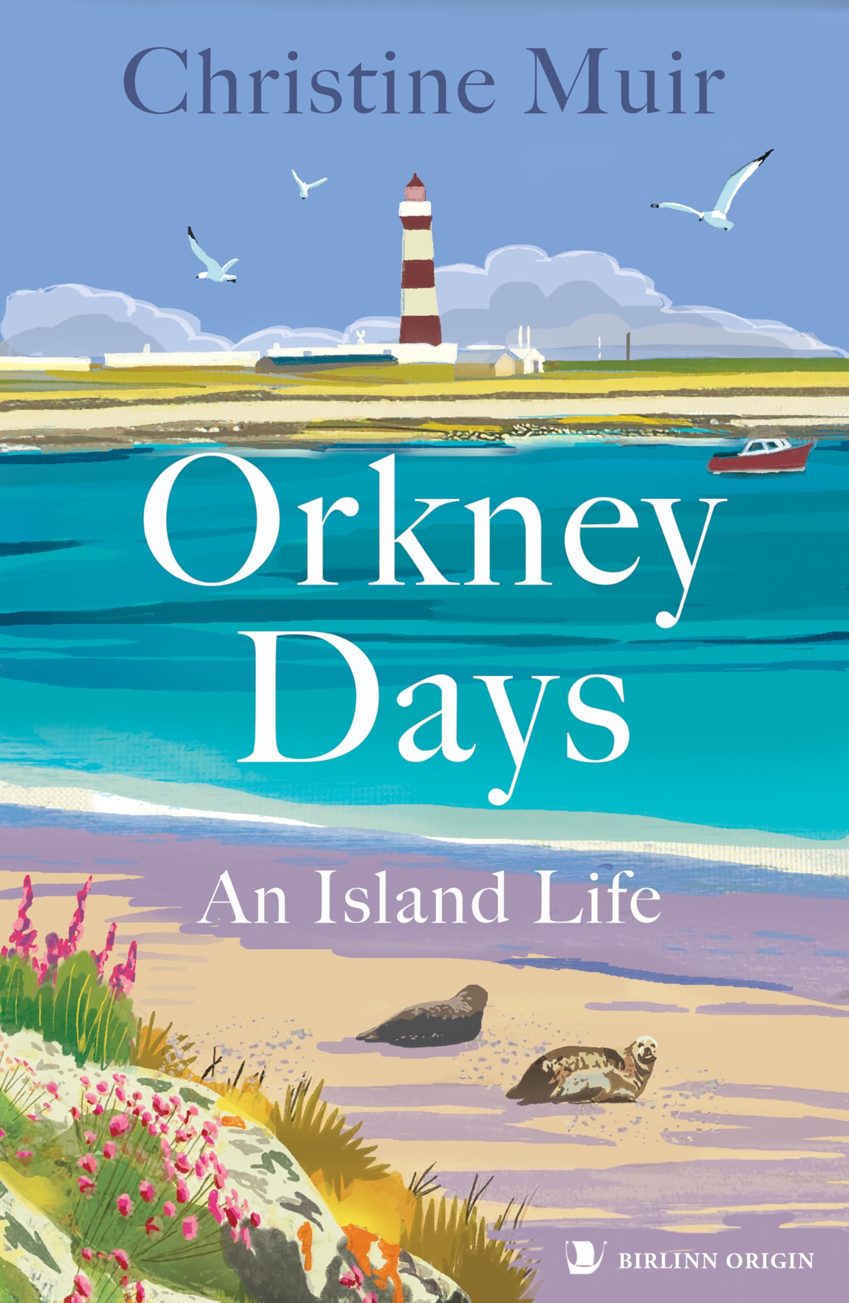 Orkney Days: An Island Life Social Sciences