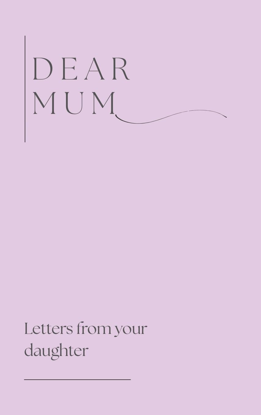 Dear Mum (Letters from your daughter) Hobbies & Crafts