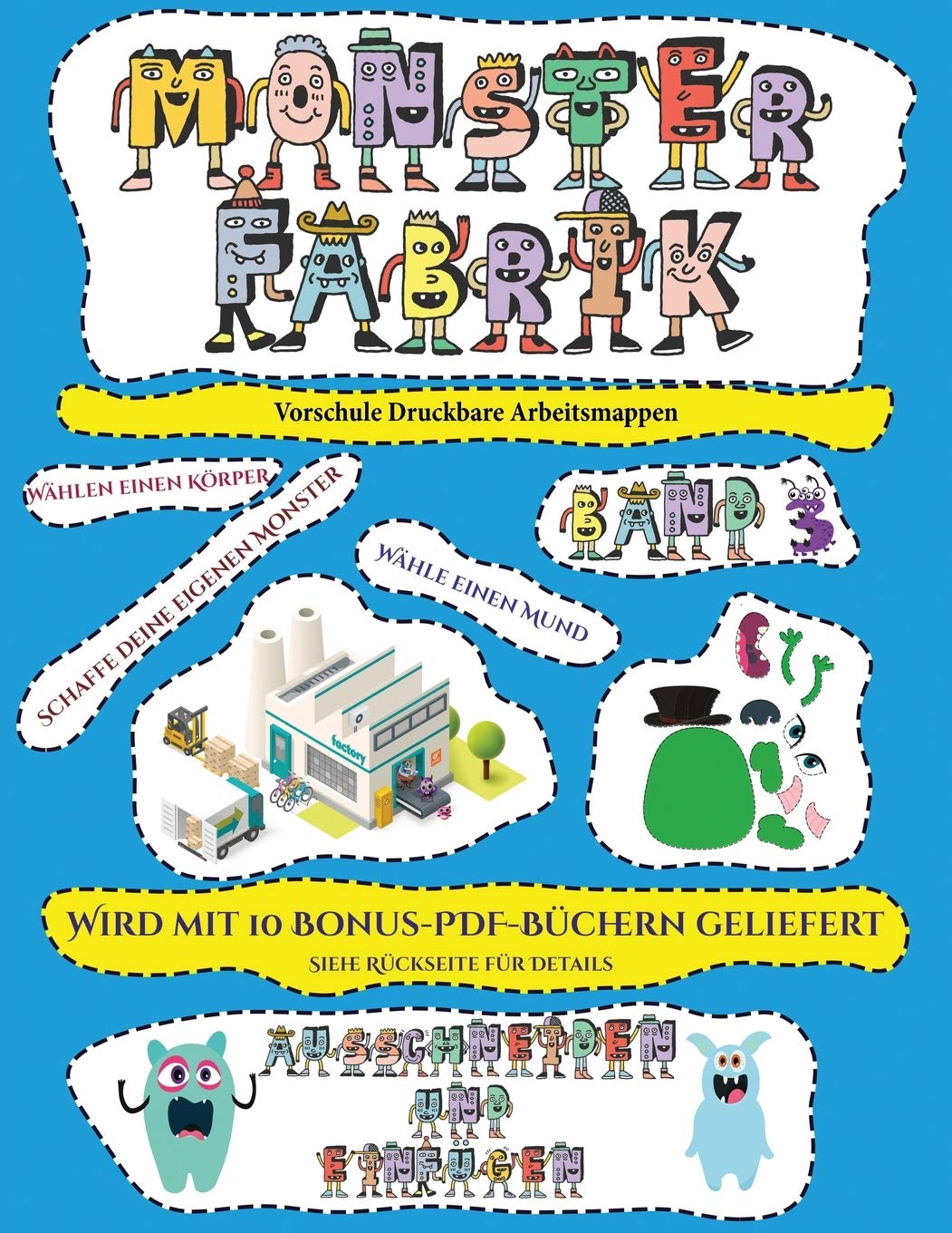 Vorschule Druckbare Arbeitsmappen: Ausschneiden und Einfügen -Monsterfabrik Band 3 Books