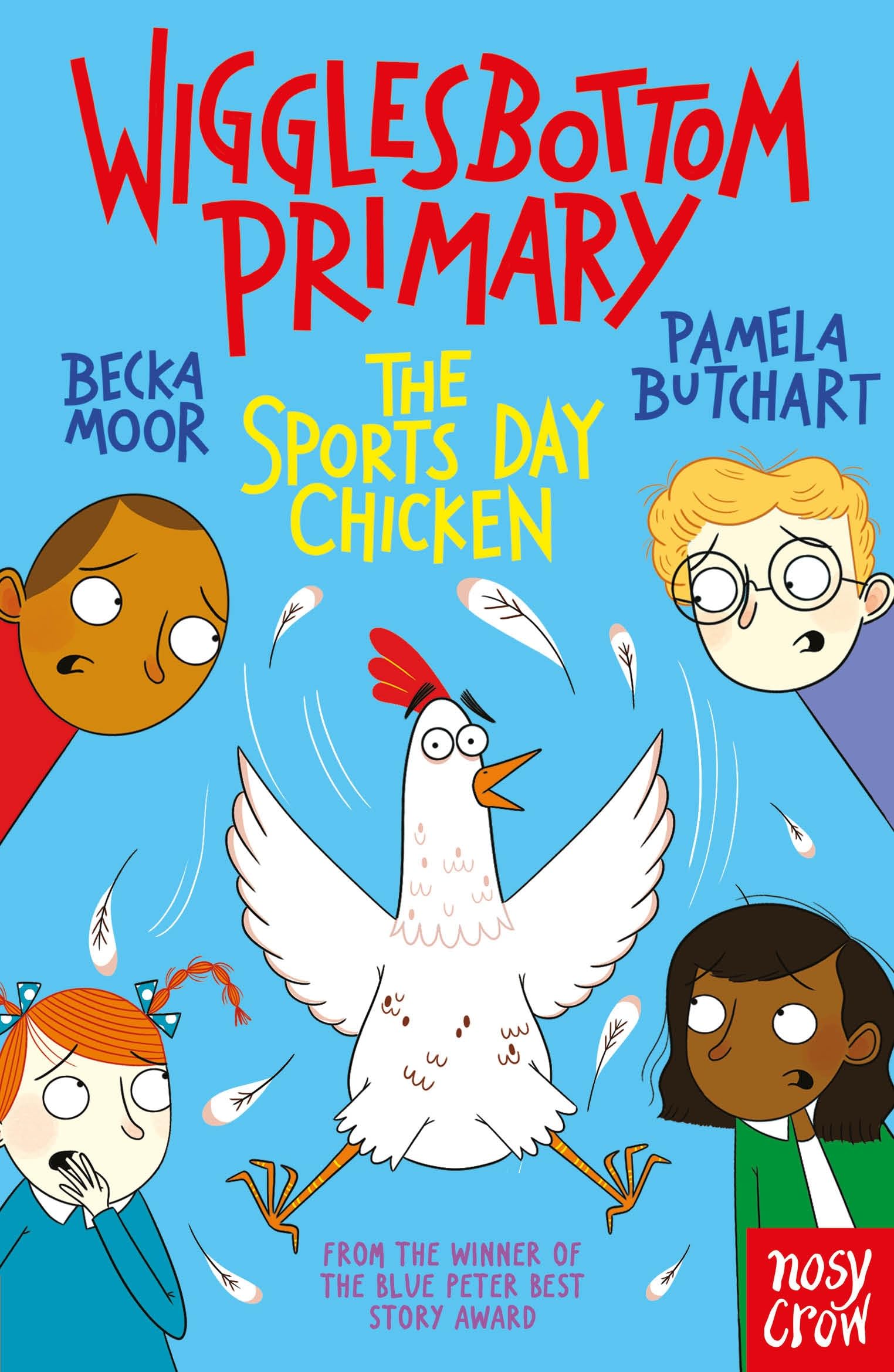 Wigglesbottom Primary: The Sports Day Chicken Non-fiction
