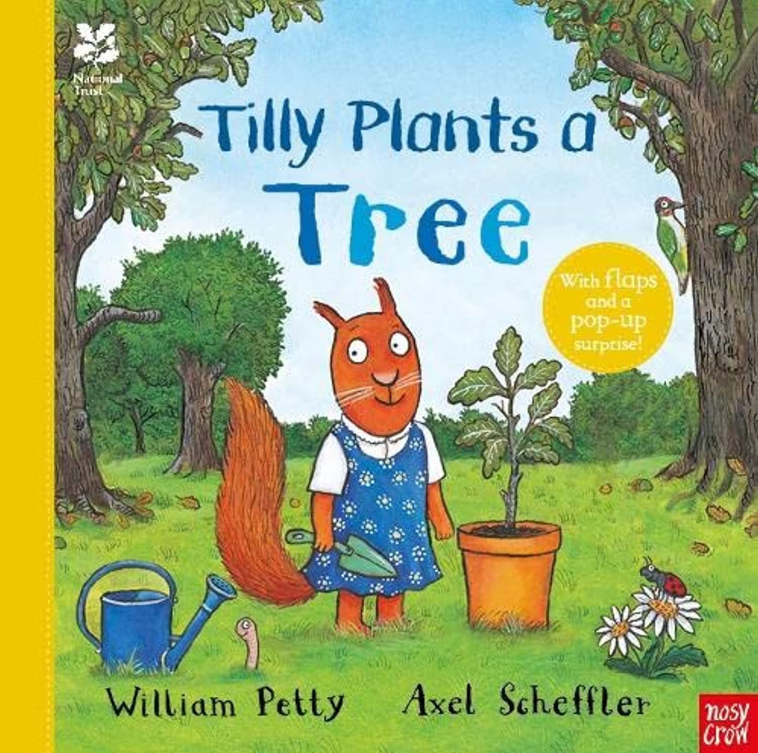 National Trust: Tilly Plants a Tree (Axel Scheffler National Trust planting books) Non-fiction