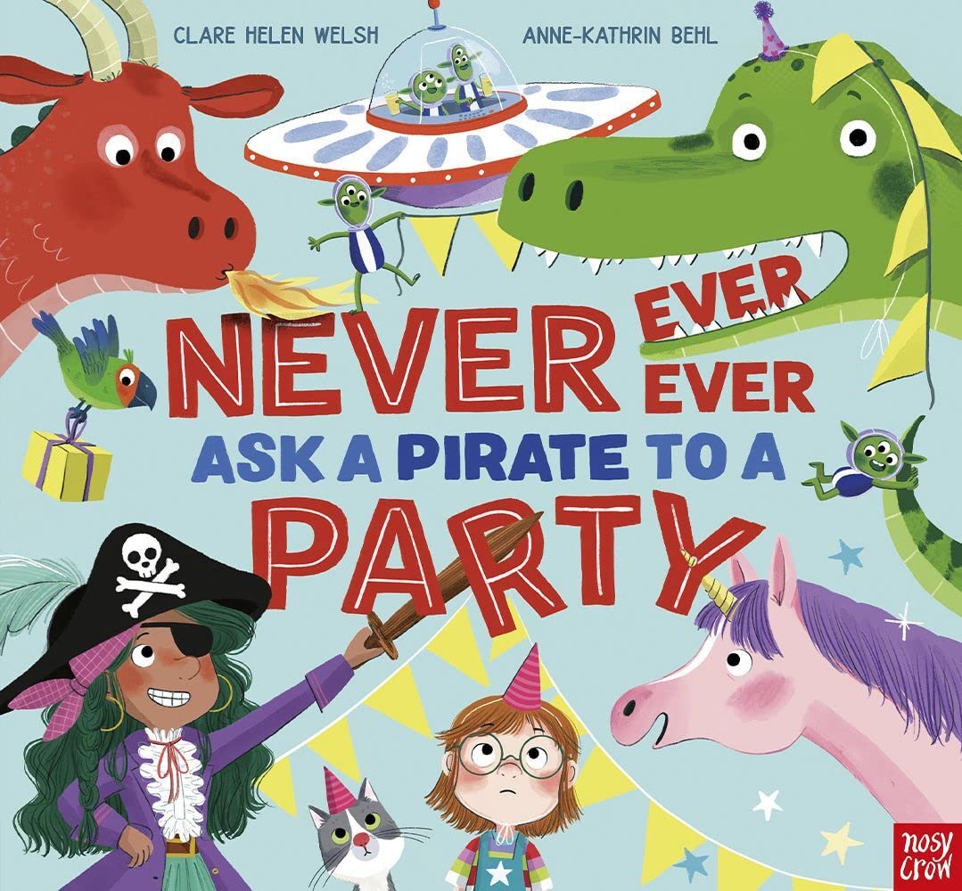 Never, Ever, Ever Ask a Pirate to a Party Non-fiction