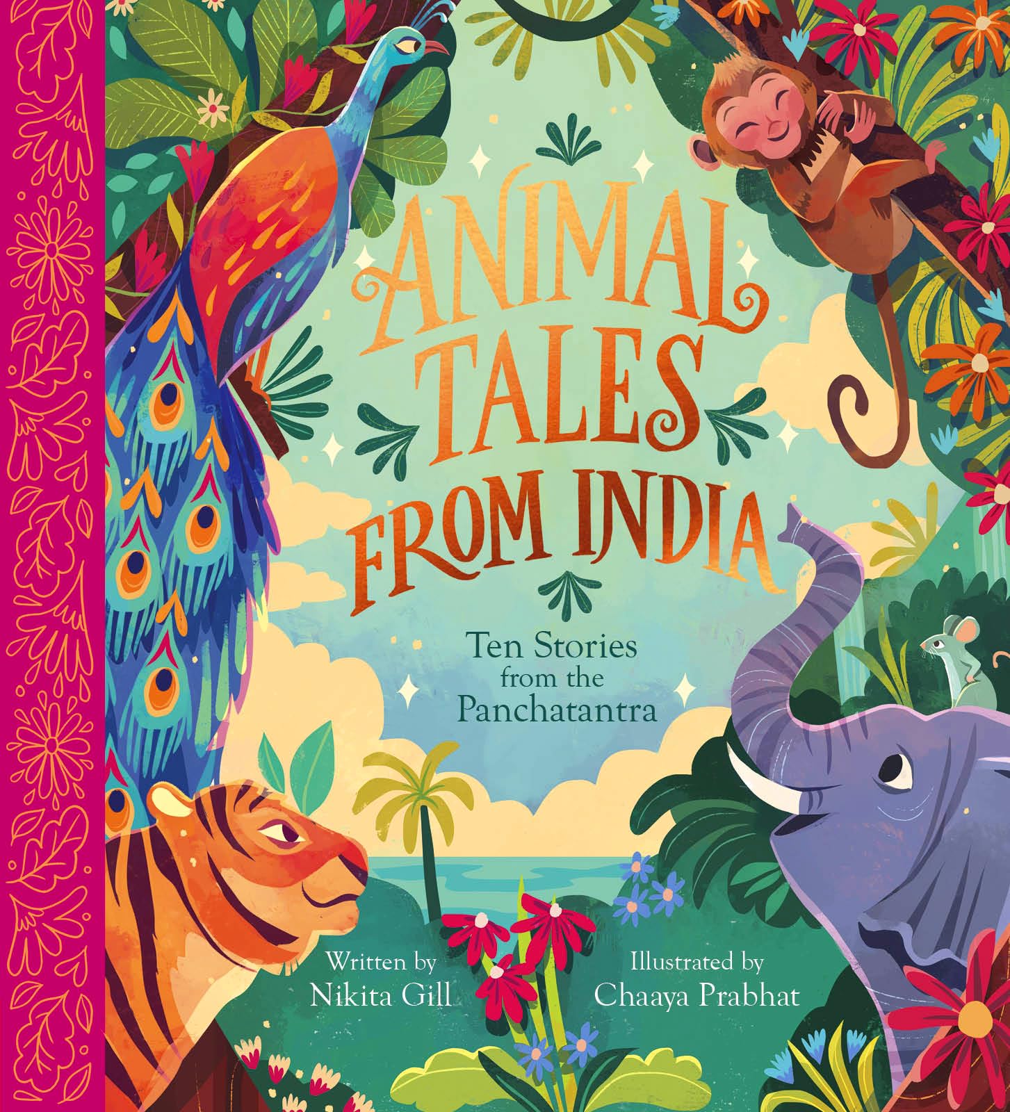 Animal Tales from India: Ten Stories from the Panchatantra (Nosy Crow Classics) Non-fiction