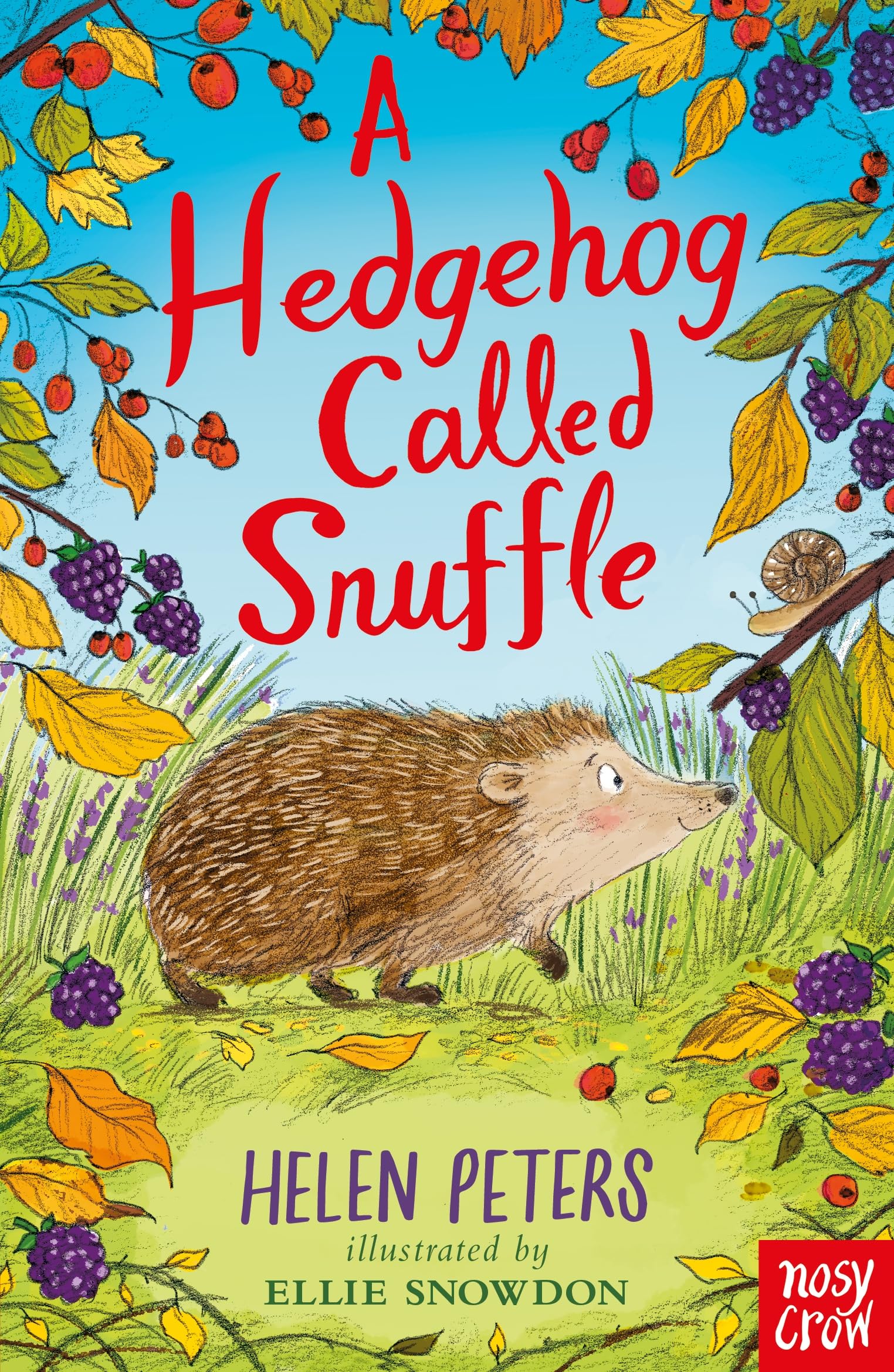 A Hedgehog Called Snuffle (The Jasmine Green Series) Non-fiction