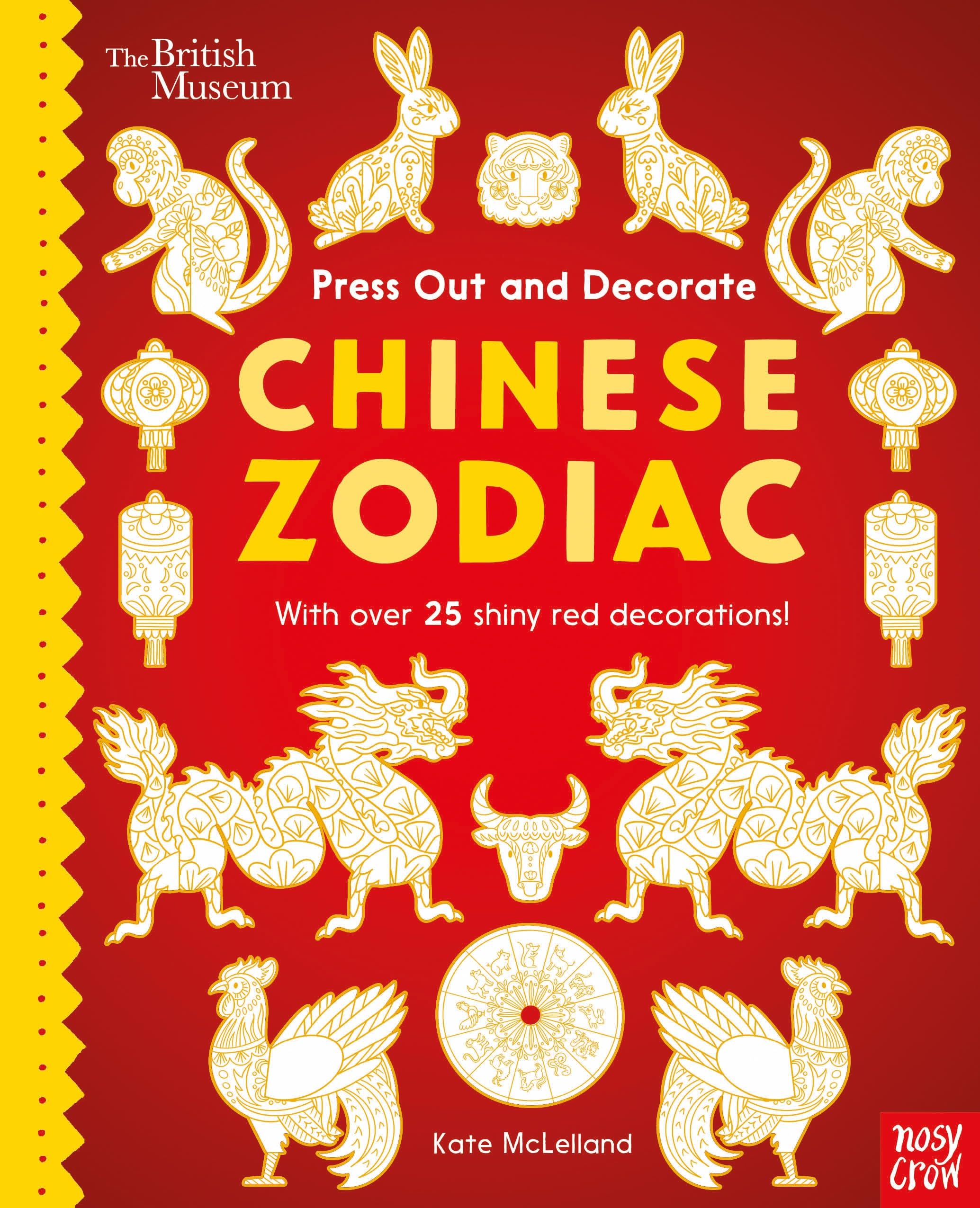 British Museum Press Out and Decorate: Chinese Zodiac (Press Out and Colour) Tiptoi & Games